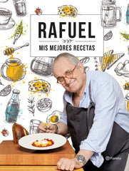 Mis mejores recetas. Rafuel (Editorial Planeta) 9788408239055