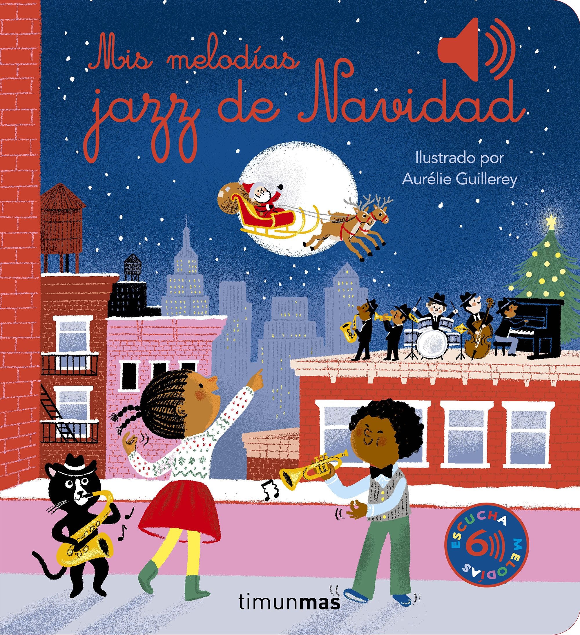 Mis melodías jazz de Navidad. Aurélie Guillerey (Timun Mas Infantil) 9788408287513 Imagen principal del producto