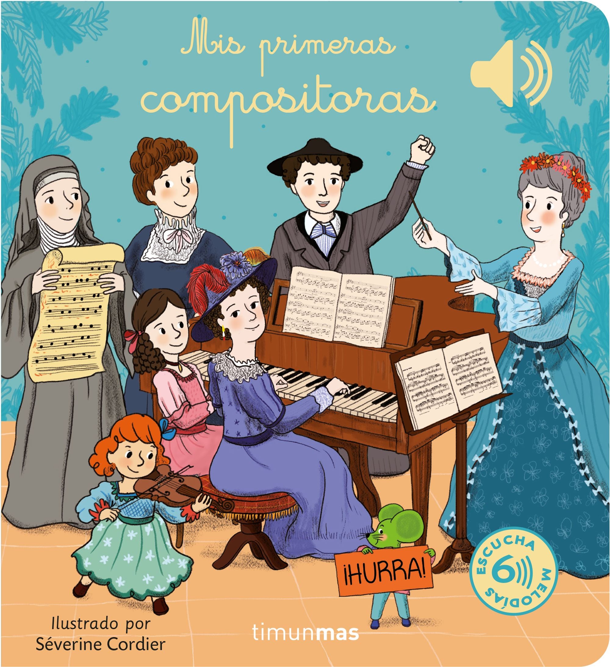 Mis primeras compositoras. Séverine Cordier (Timun Mas Infantil) 9788408274759 Imagen principal del producto