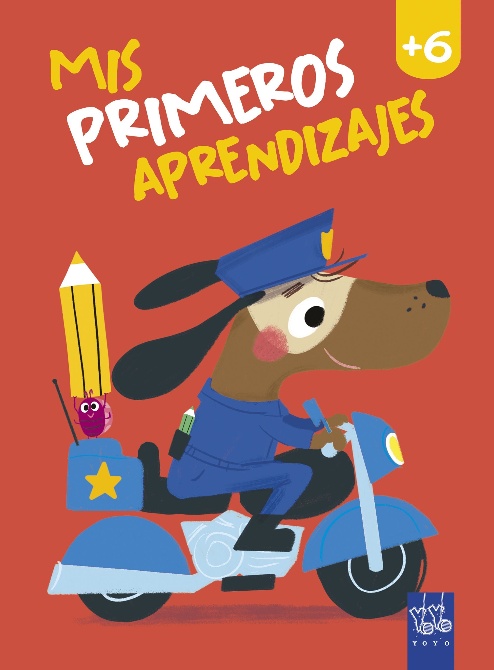 Mis primeros aprendizajes +6. YOYO (Yoyo) 9788408240044 Imagen principal del producto