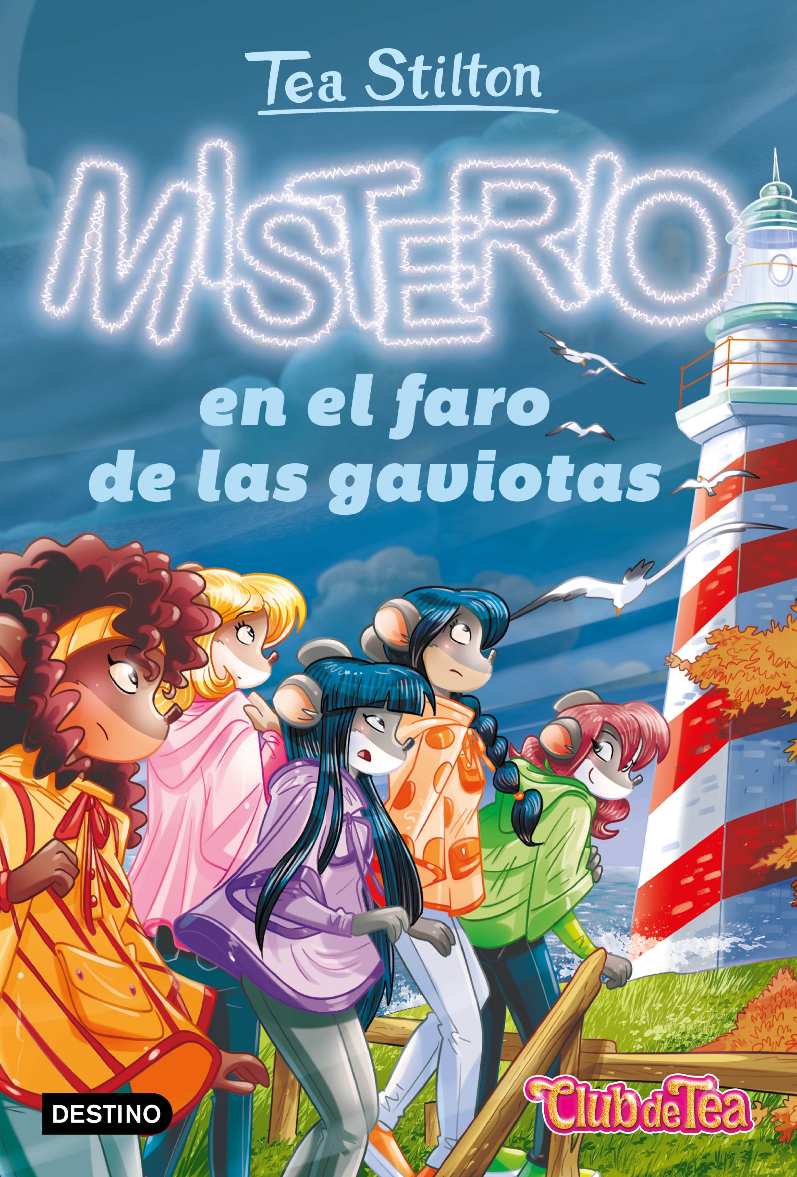 Misterio en el faro de las gaviotas: Vida en Ratford 44. Tea Stilton (Destino Infantil & Juvenil) 9788408267591 Imagen principal del producto