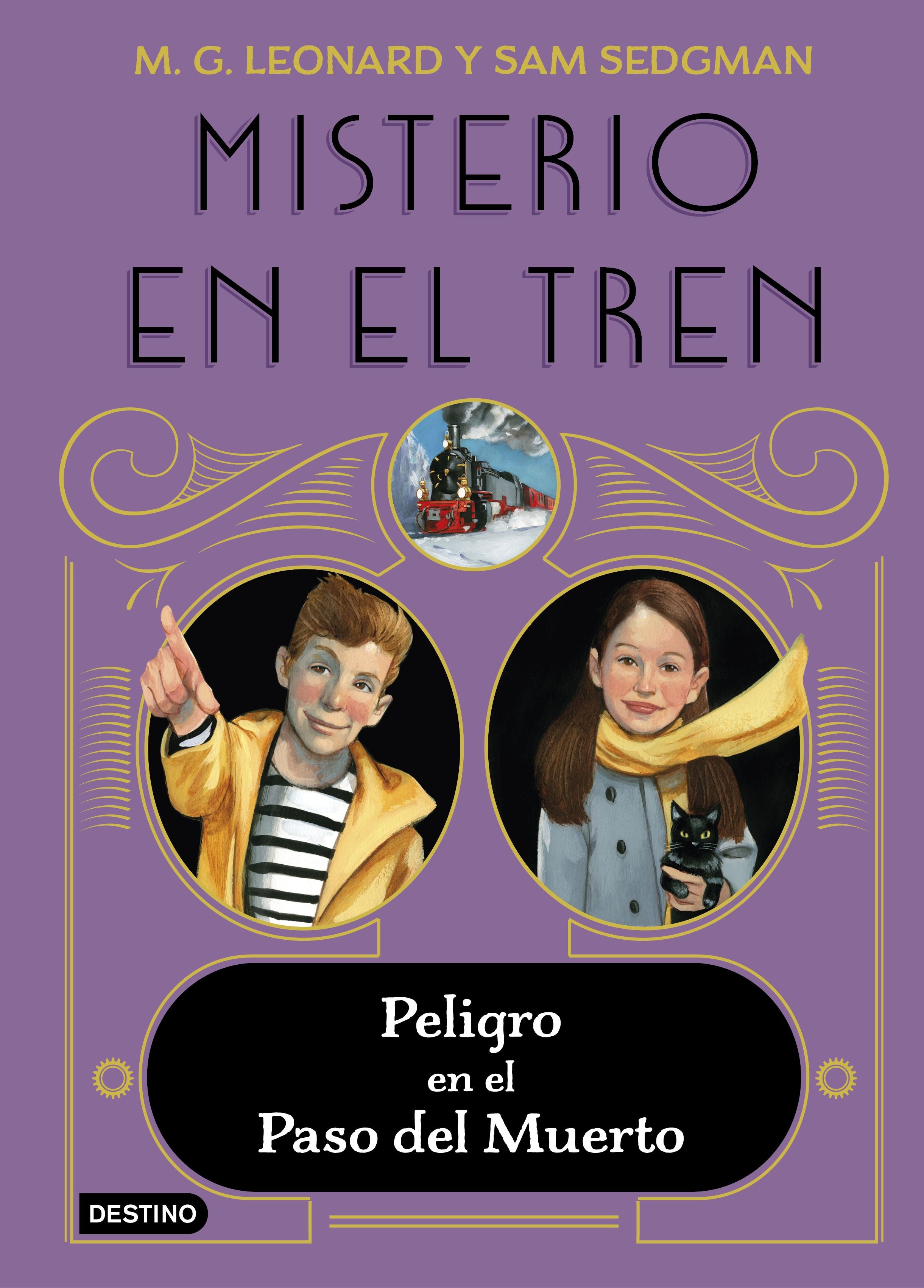 Misterio en el tren 4. Peligro en el Paso del Muerto. M.G. Leonard (Destino Infantil & Juvenil) 9788408260370 Imagen principal del producto
