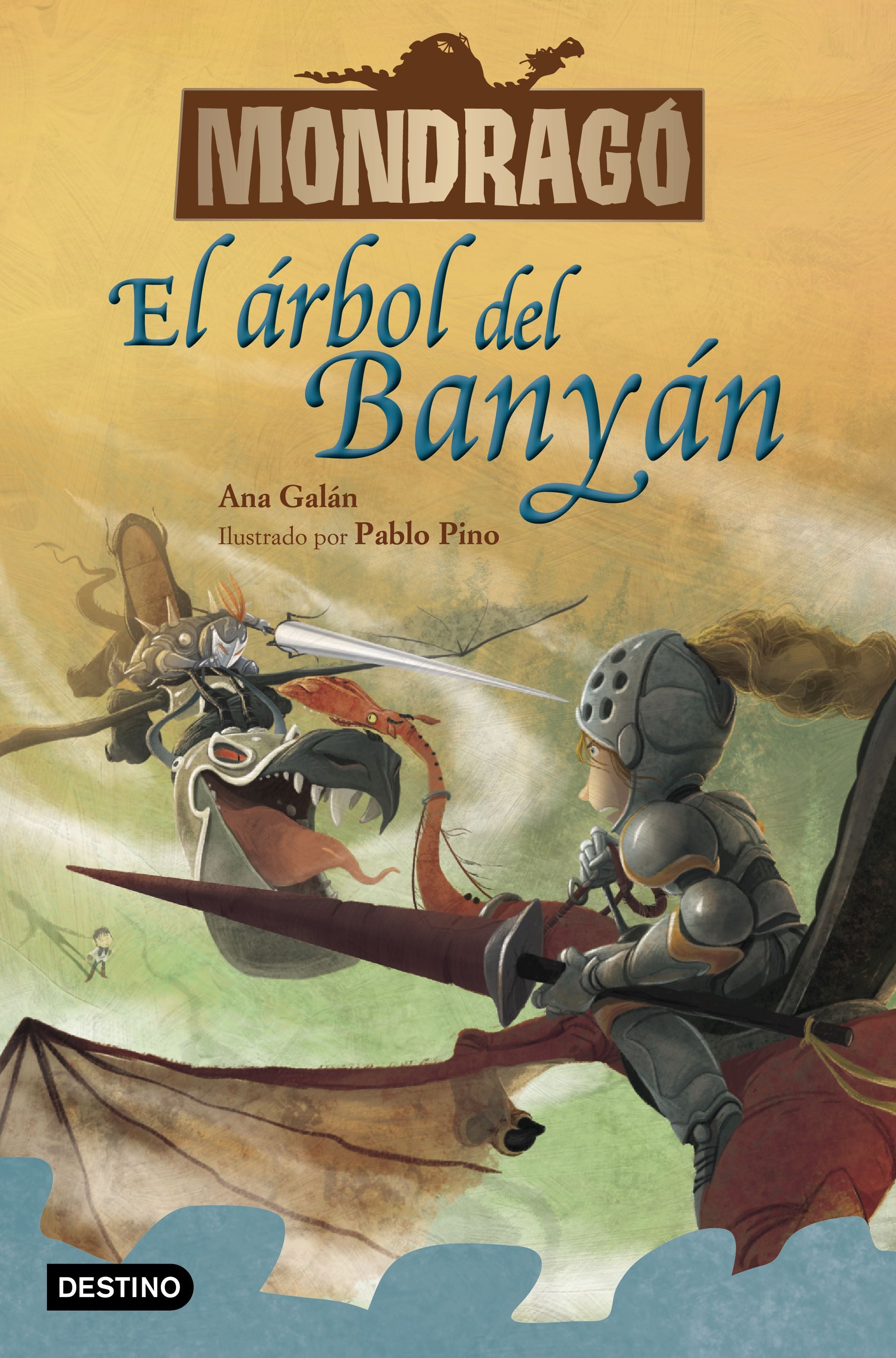 Mondragó 4. El árbol del Banyán. Ana Galán (Destino Infantil & Juvenil) 9788408229933 Imagen principal del producto