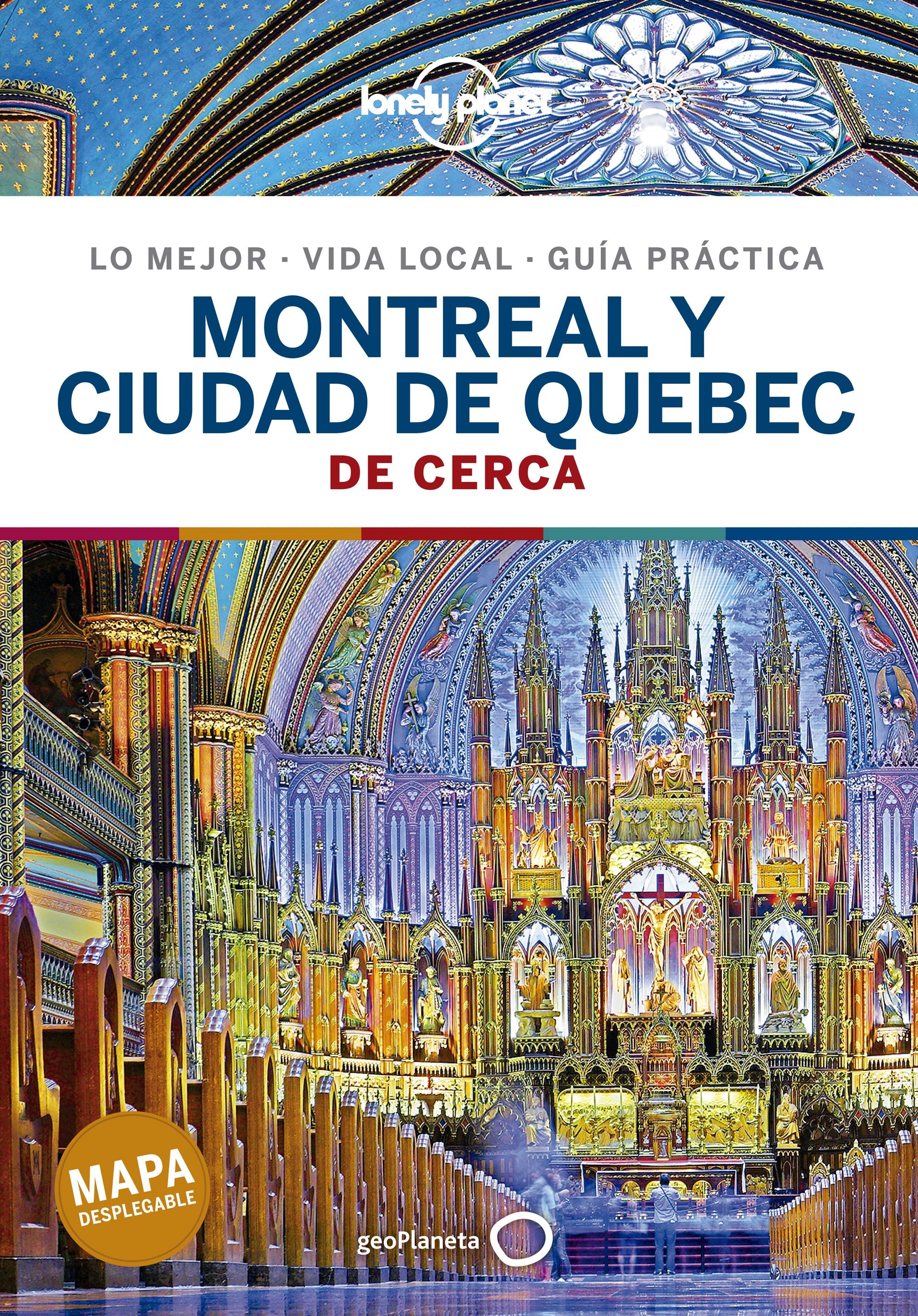 Montreal y ciudad de Quebec De cerca 1. Regis St.Louis (GeoPlaneta) 9788408223344 Imagen principal del producto