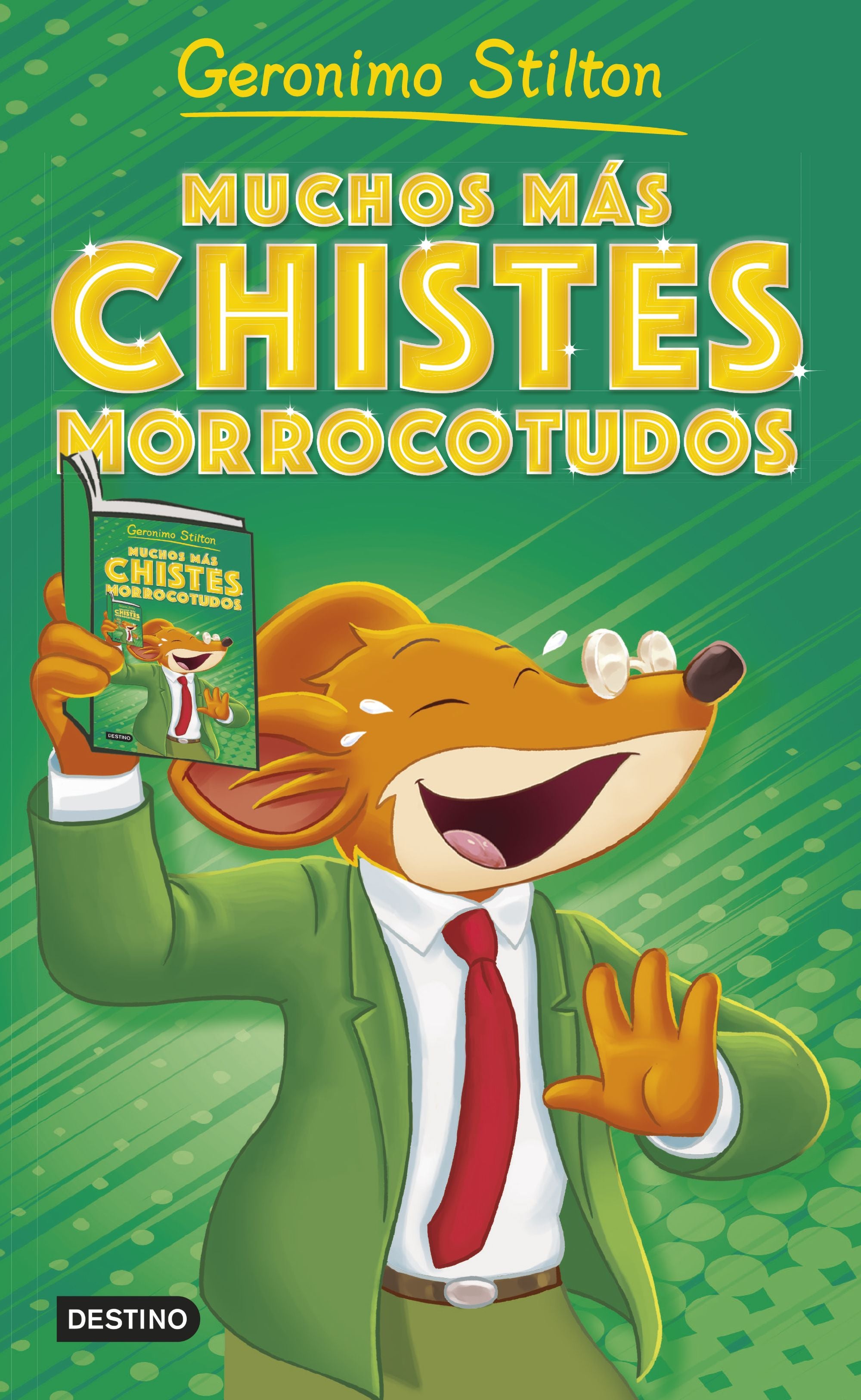 Muchos más chistes morrocotudos. Geronimo Stilton (Destino Infantil & Juvenil) 9788408290179