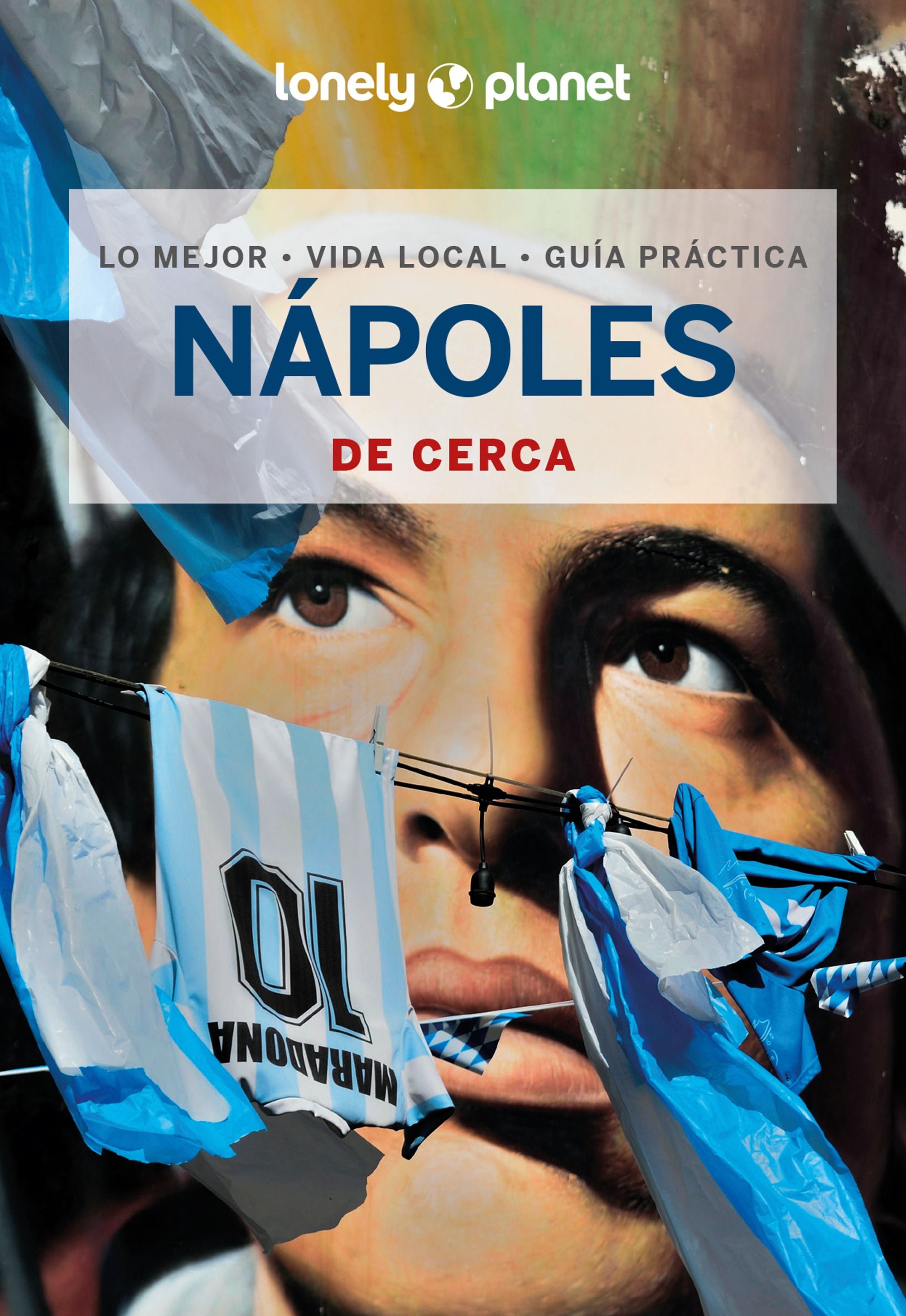Nápoles de cerca 1. Adriana Malandrino (GeoPlaneta) 9788408291701 Imagen principal del producto