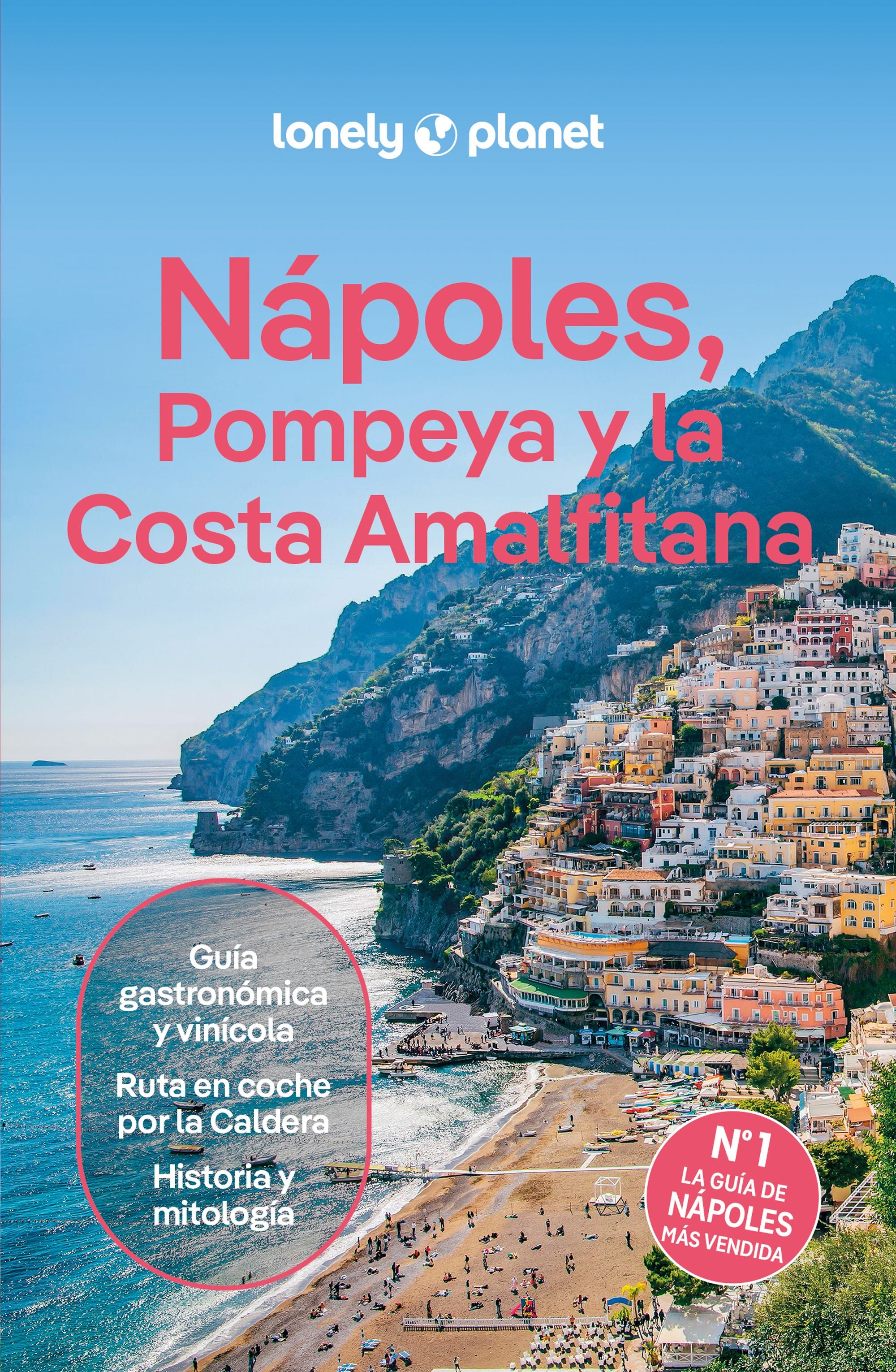Nápoles, Pompeya y la Costa Amalfitana 5. Abigail Blasi (GeoPlaneta) 9788408301738 Imagen principal del producto