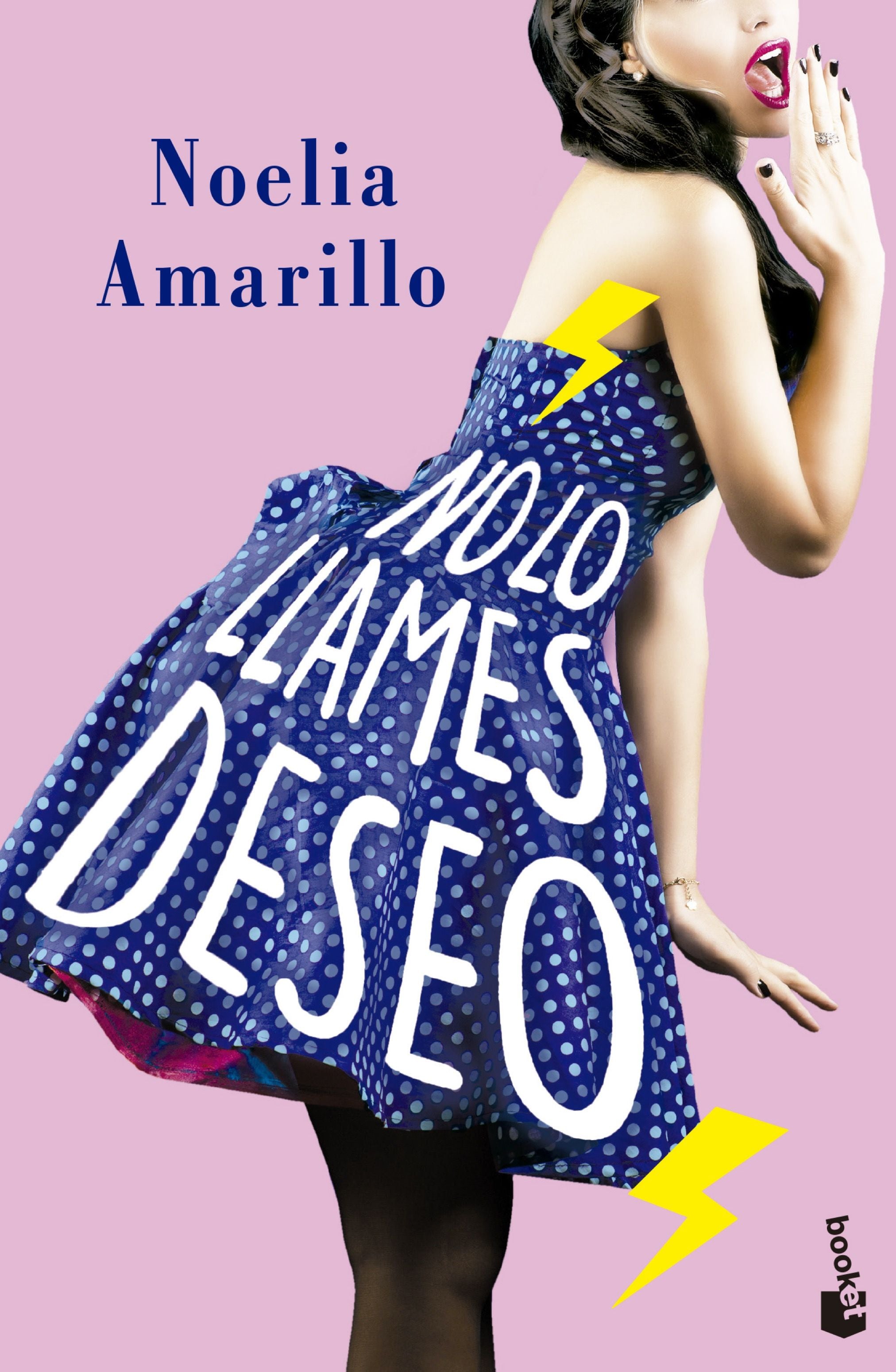 No lo llames deseo: Serie No lo llames, 3. Noelia Amarillo (Booket) 9788408230861 Imagen principal del producto