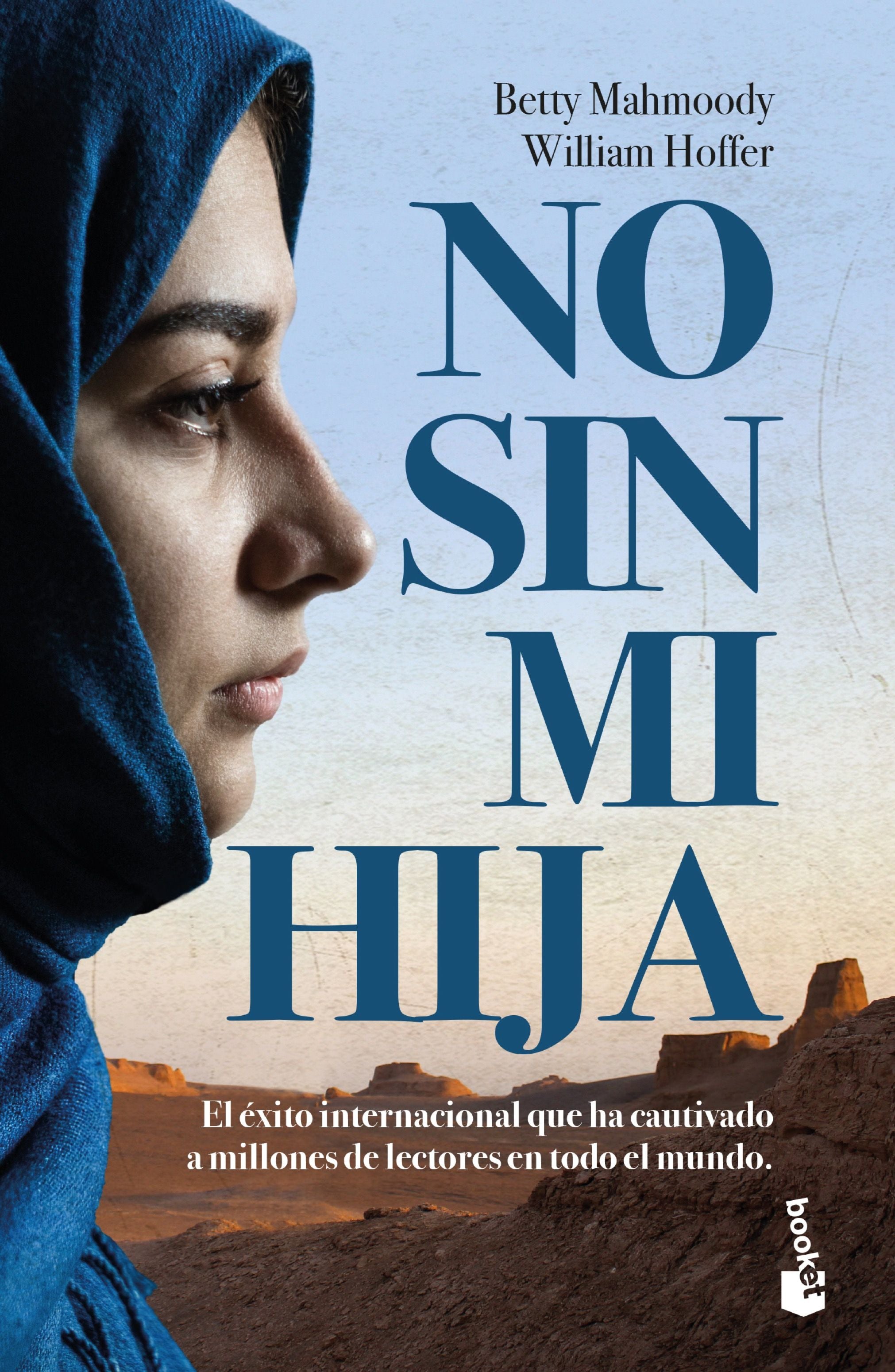 No sin mi hija. Betty Mahmoody (Booket) 9788408202387 Imagen principal del producto