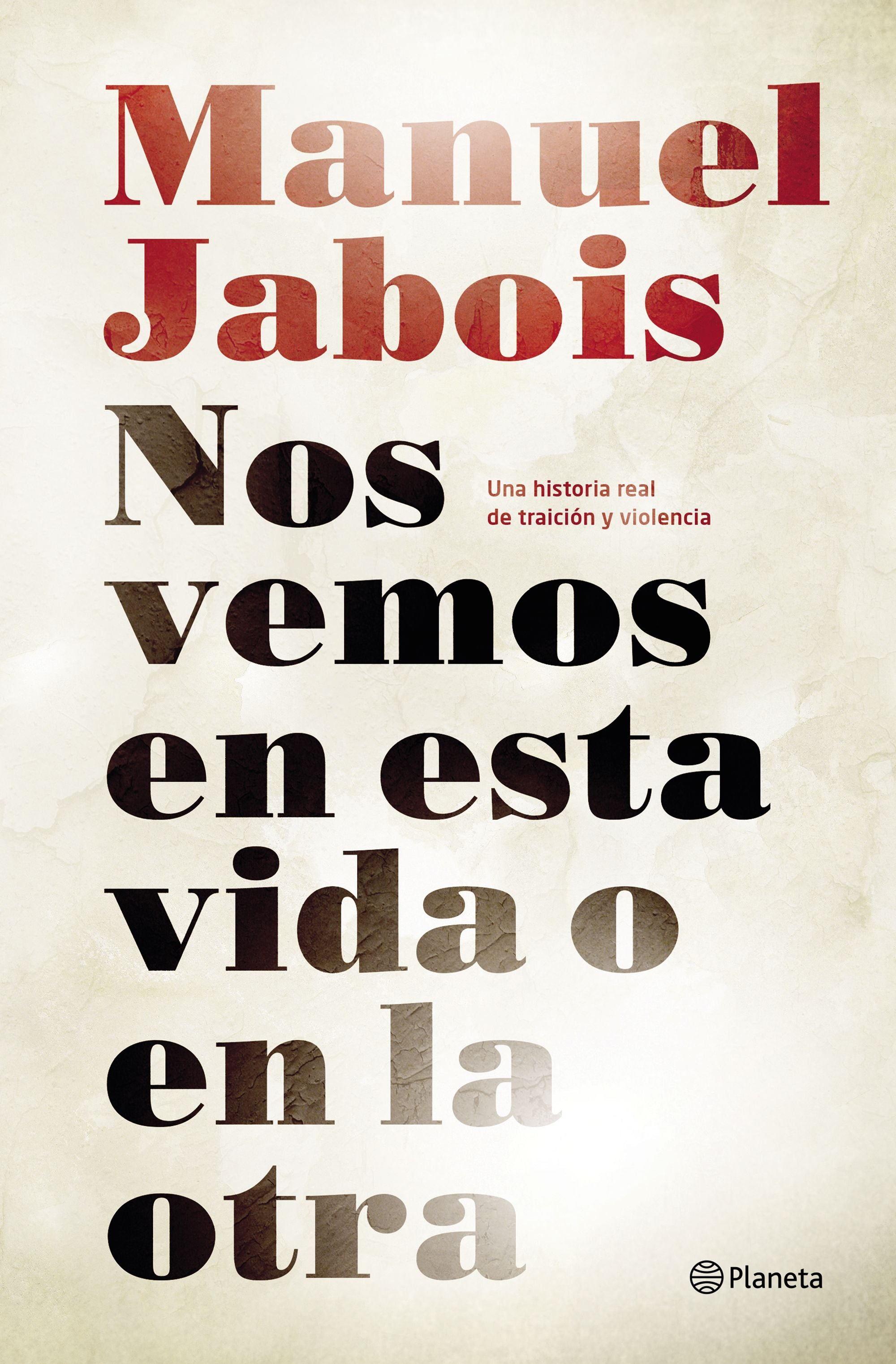 Nos vemos en esta vida o en la otra Imagen principal del producto