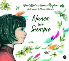Nunca será siempre. Rayden (Destino Infantil & Juvenil) 9788408215295