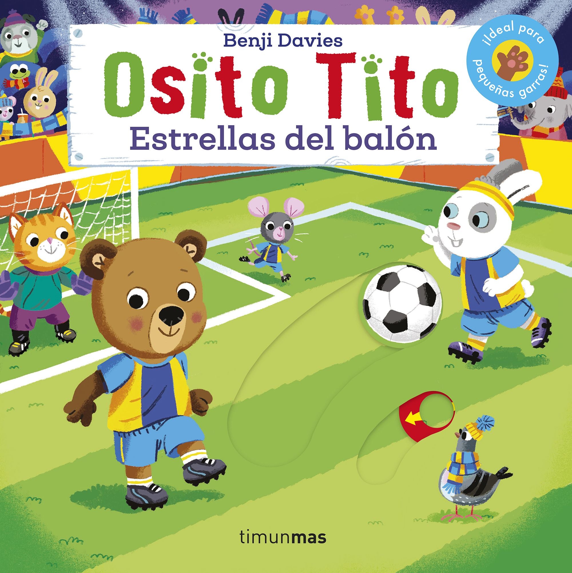 Osito Tito. Estrellas del balón. Benji Davies (Timun Mas Infantil) 9788408224075