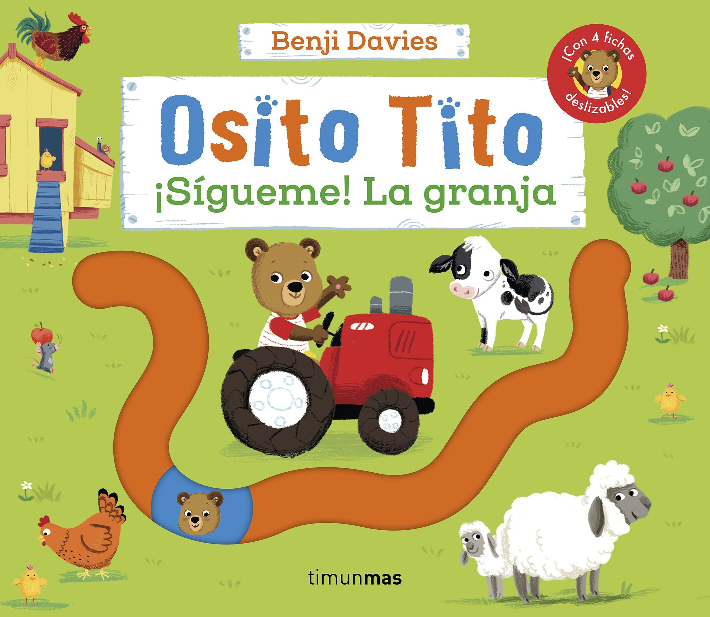 Osito Tito. ¡Sígueme! La granja. Benji Davies (Timun Mas Infantil) 9788408266785