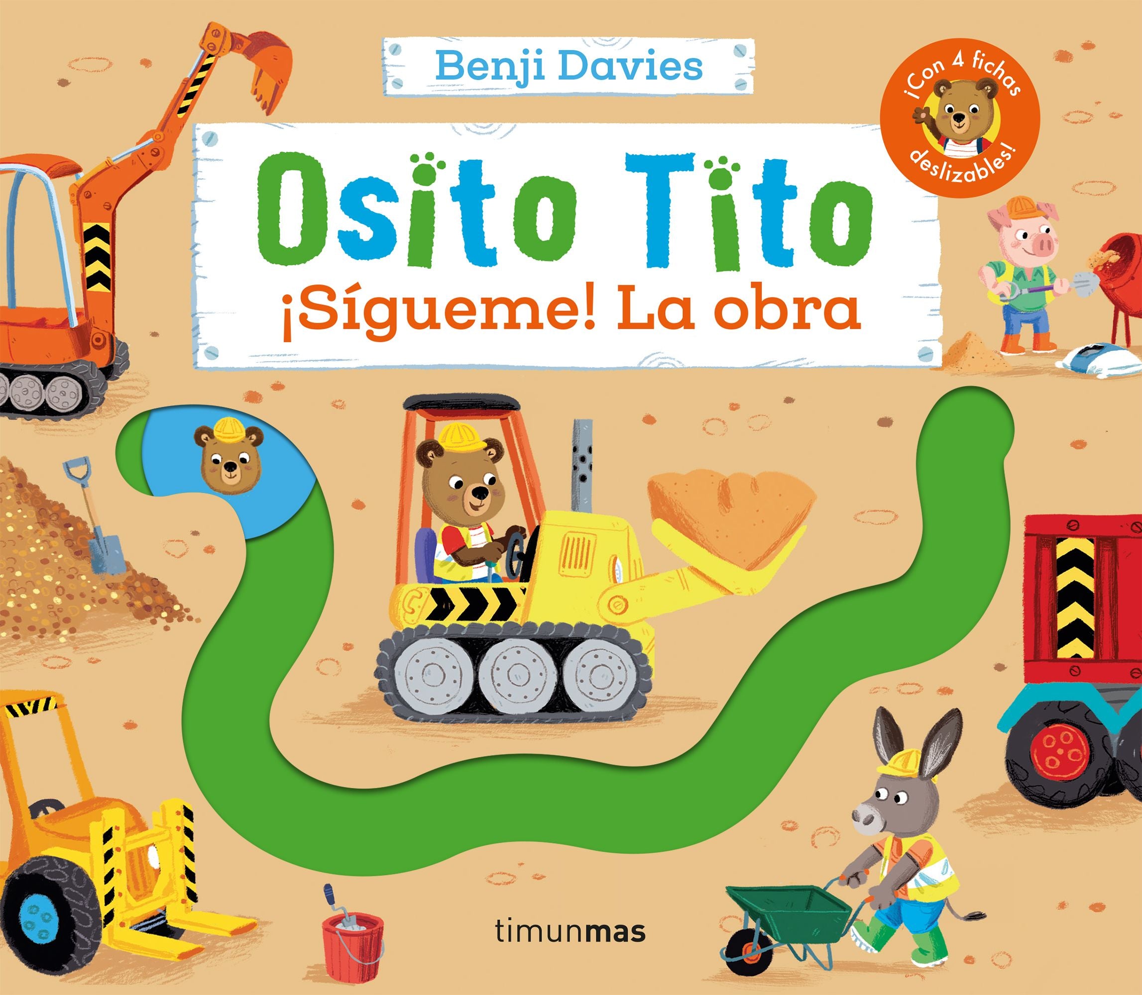 Osito Tito. ¡Sígueme! La obra. Benji Davies (Timun Mas Infantil) 9788408275886