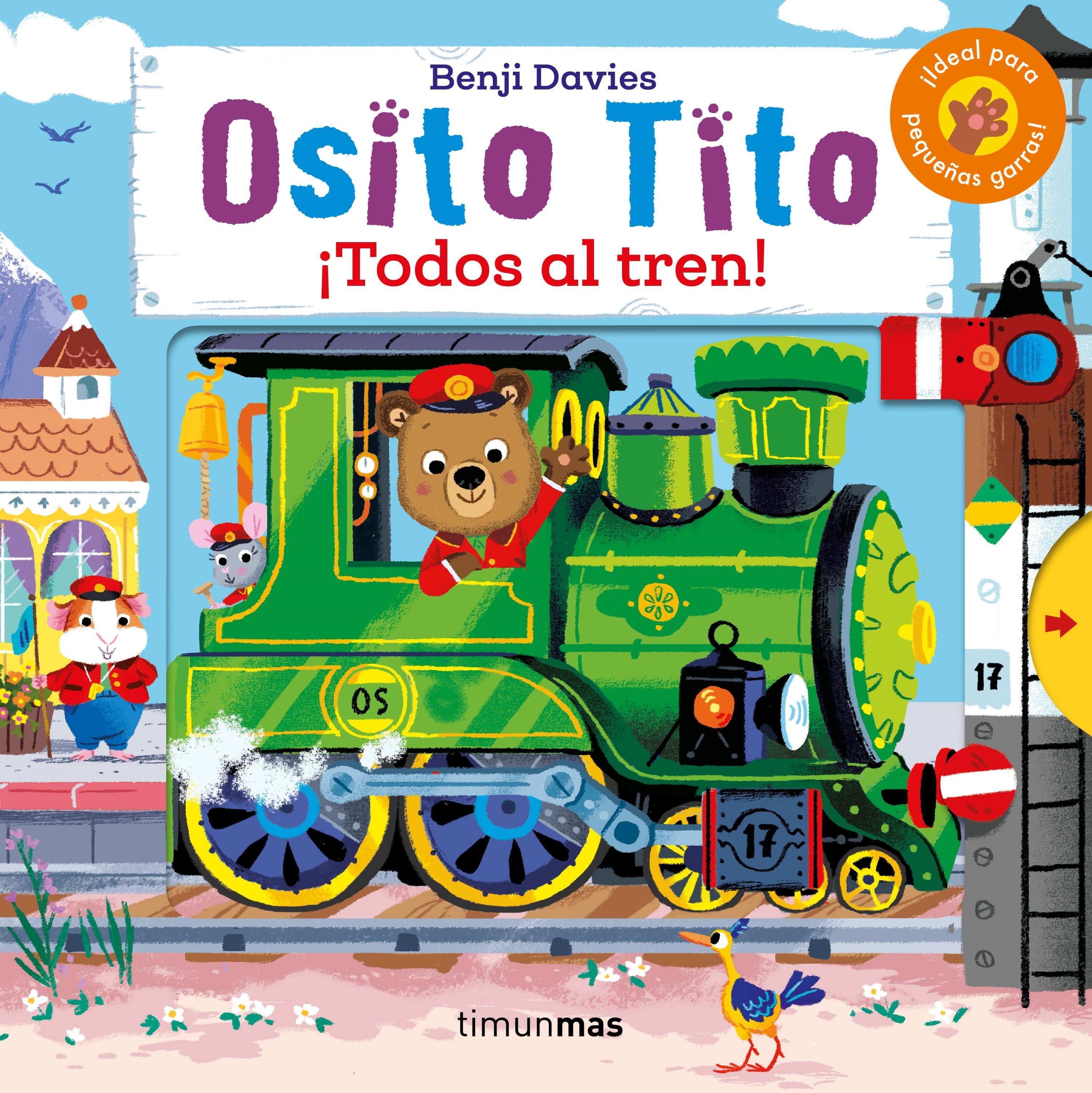 Osito Tito. ¡Todos al tren!. Benji Davies (Timun Mas Infantil) 9788408216308 Imagen principal del producto