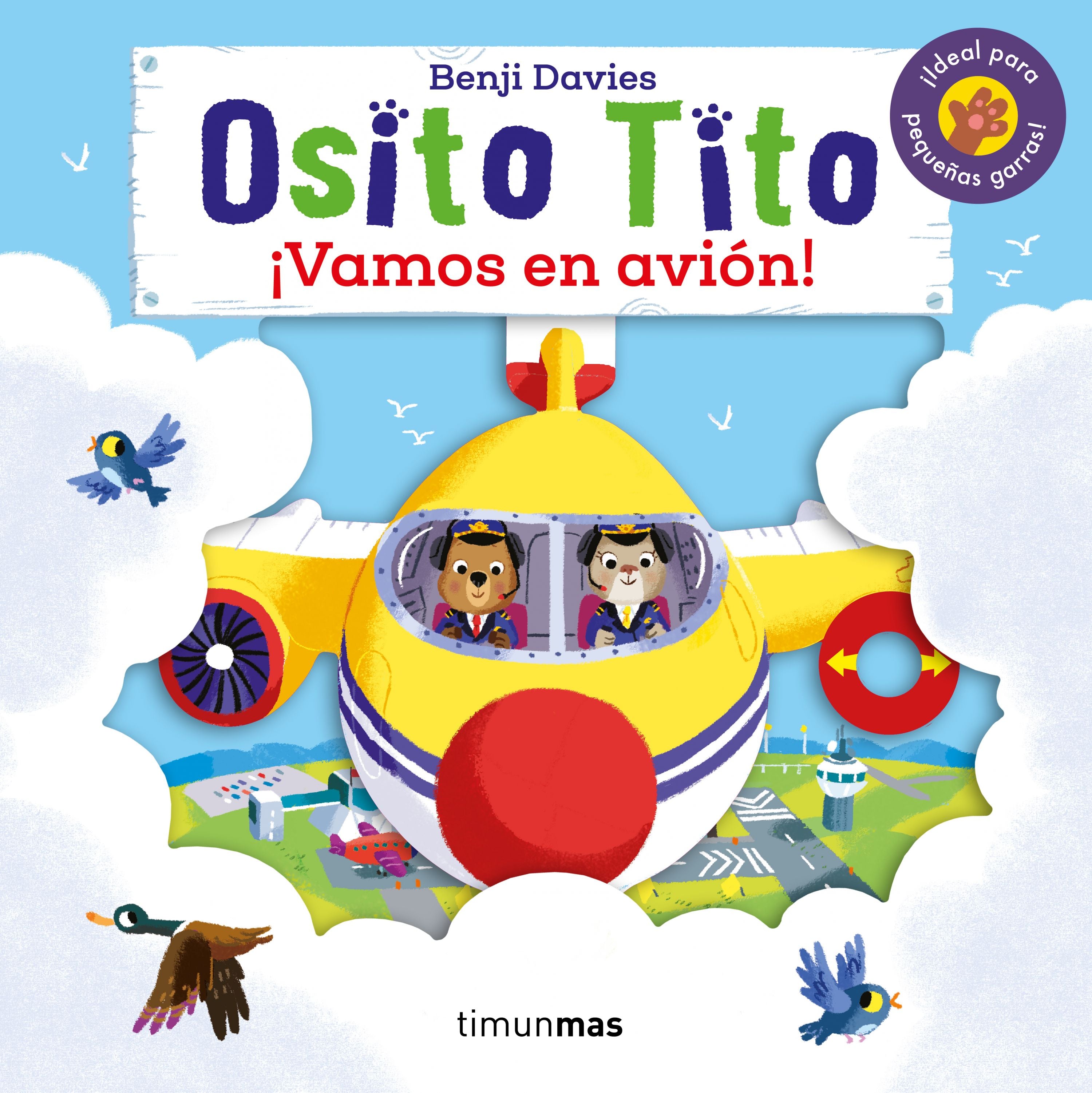 Osito Tito. ¡Vamos en avión!. Benji Davies (Timun Mas Infantil) 9788408216315 Imagen principal del producto