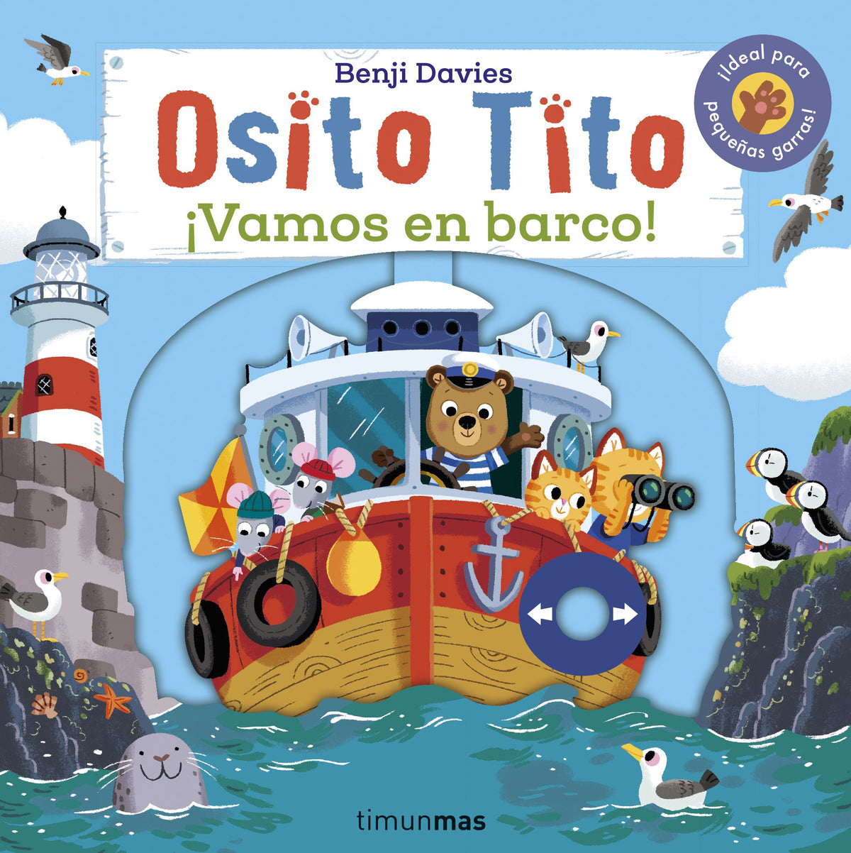 Osito Tito. ¡Vamos en barco!. Benji Davies (Timun Mas Infantil) 9788408262534