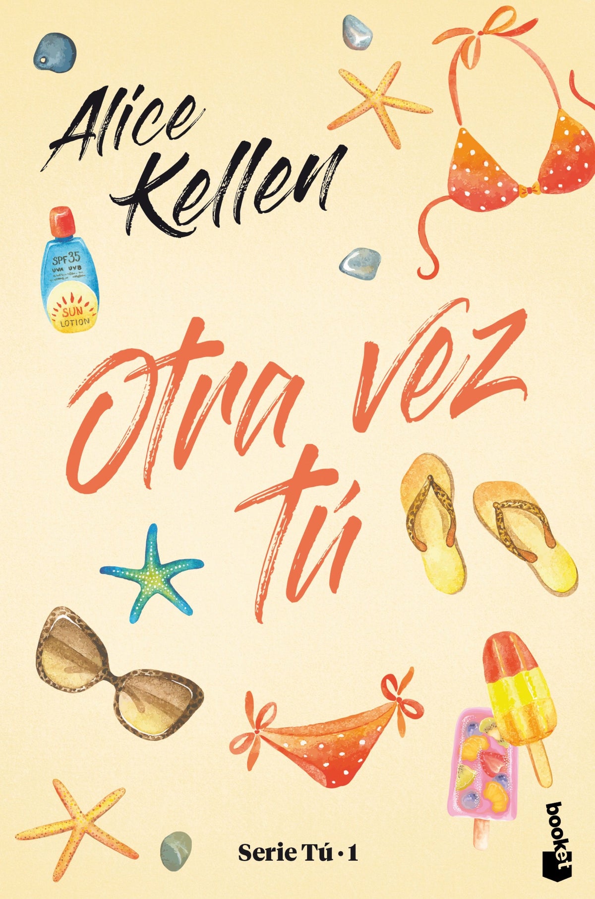 Otra vez tú: Serie Tú 1. Alice Kellen (Booket) 9788408244769