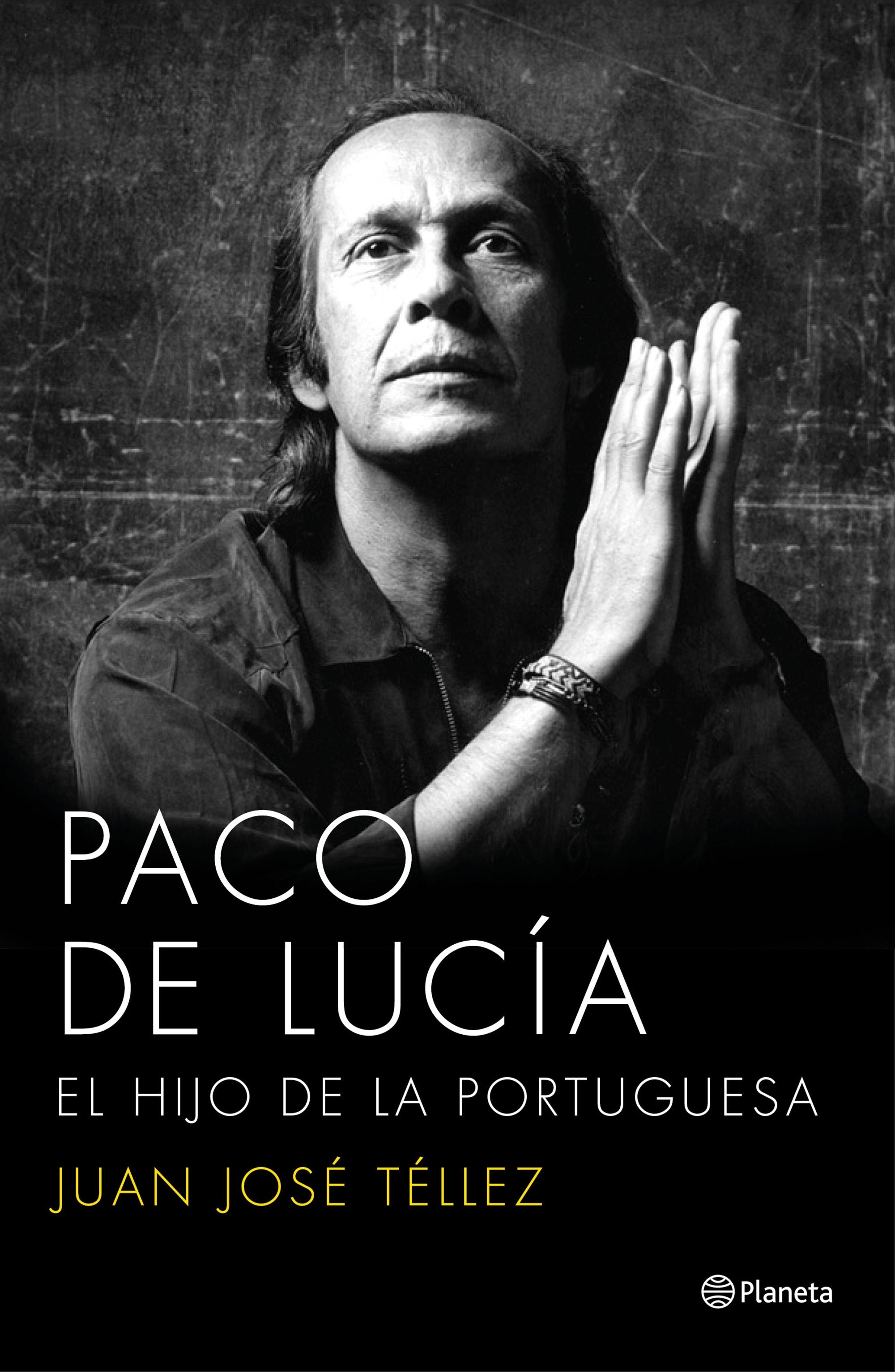 Paco de Lucía. El hijo de la portuguesa: El hijo de la portuguesa Imagen principal del producto
