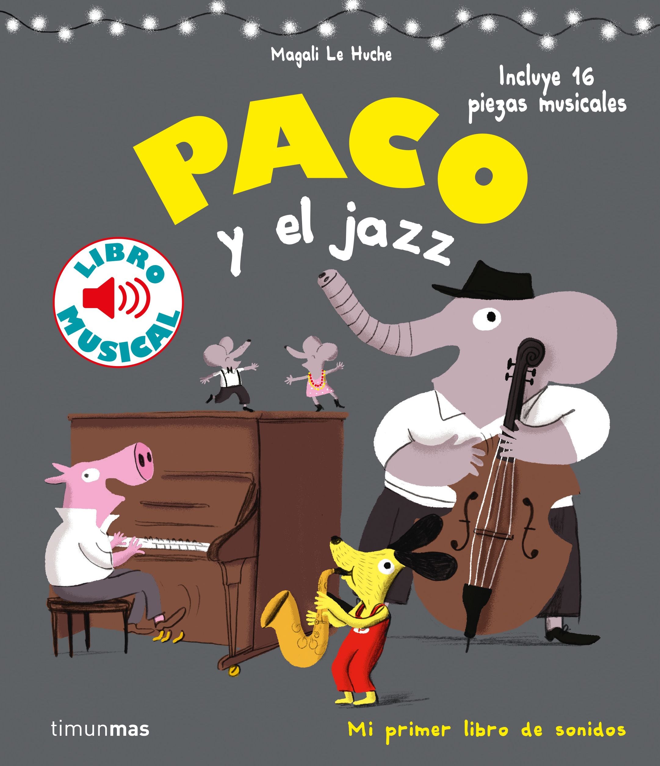 Paco y el jazz. Libro musical Imagen principal del producto