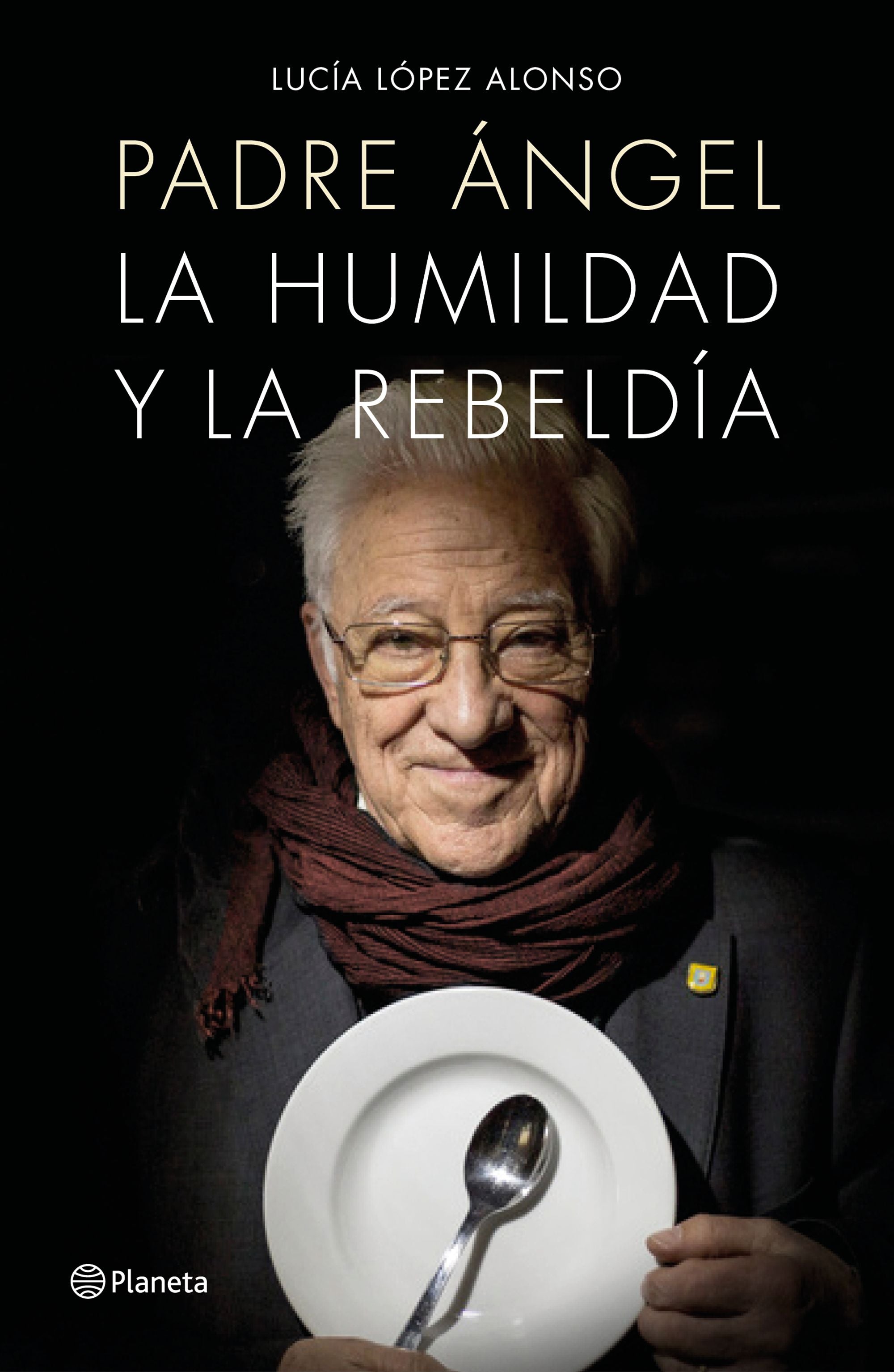 Padre Ángel: La humildad y la rebeldía Imagen principal del producto