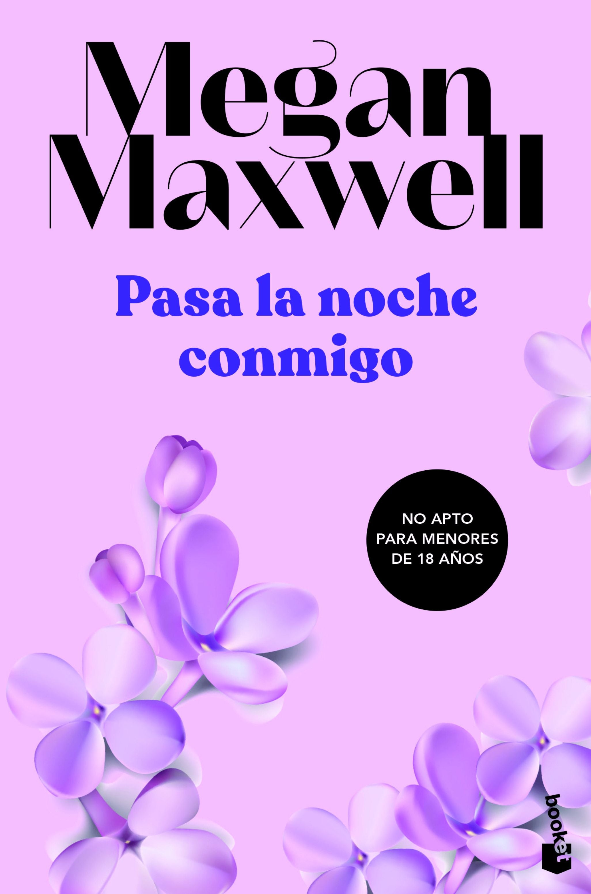 Pasa la noche conmigo. Megan Maxwell (Booket) 9788408249528 Imagen principal del producto