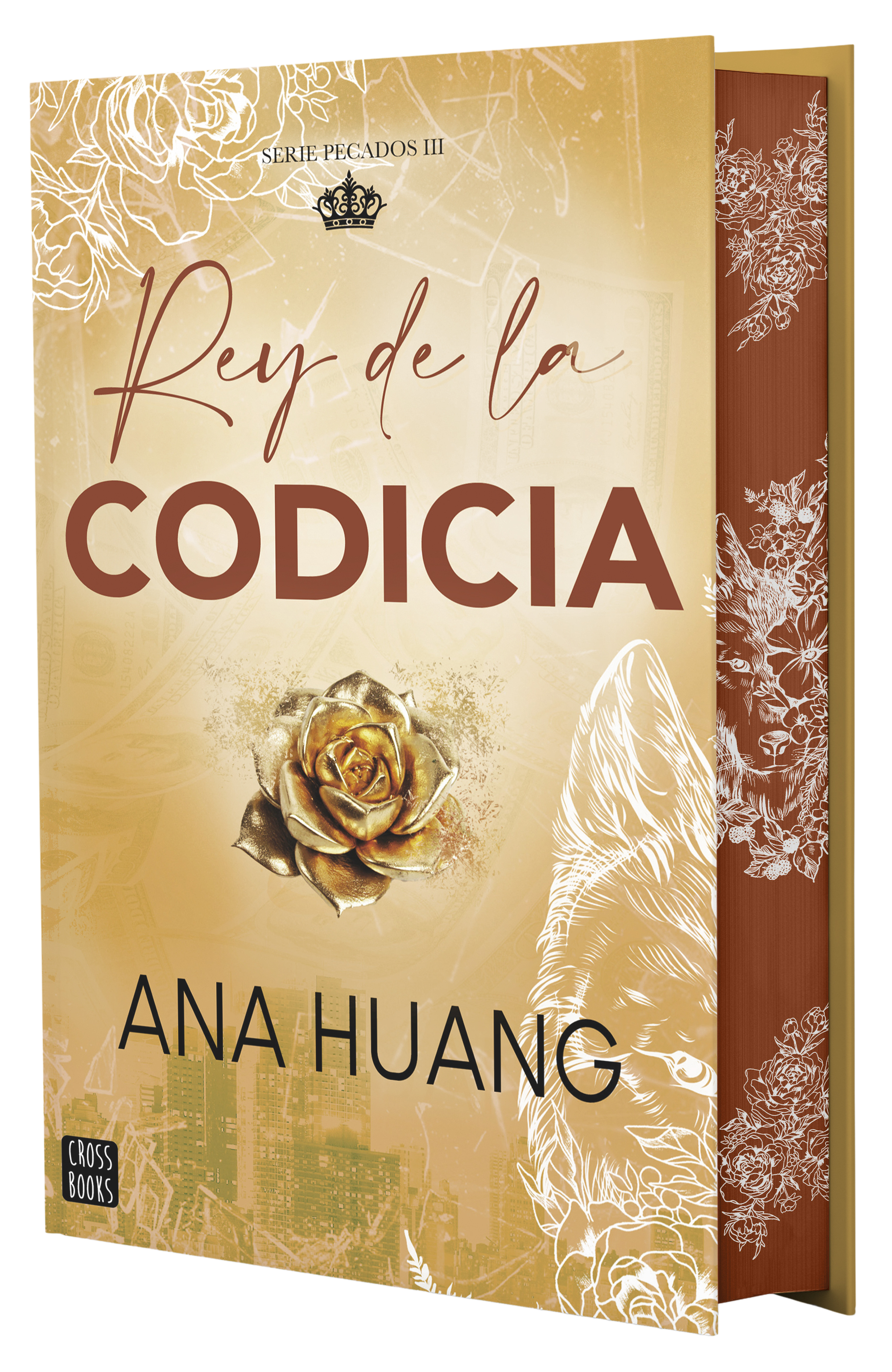 Pecados 3. Rey de la codicia. Edición especial: Edición especial con cantos tintados. Ana Huang (Crossbooks) 9788408299707