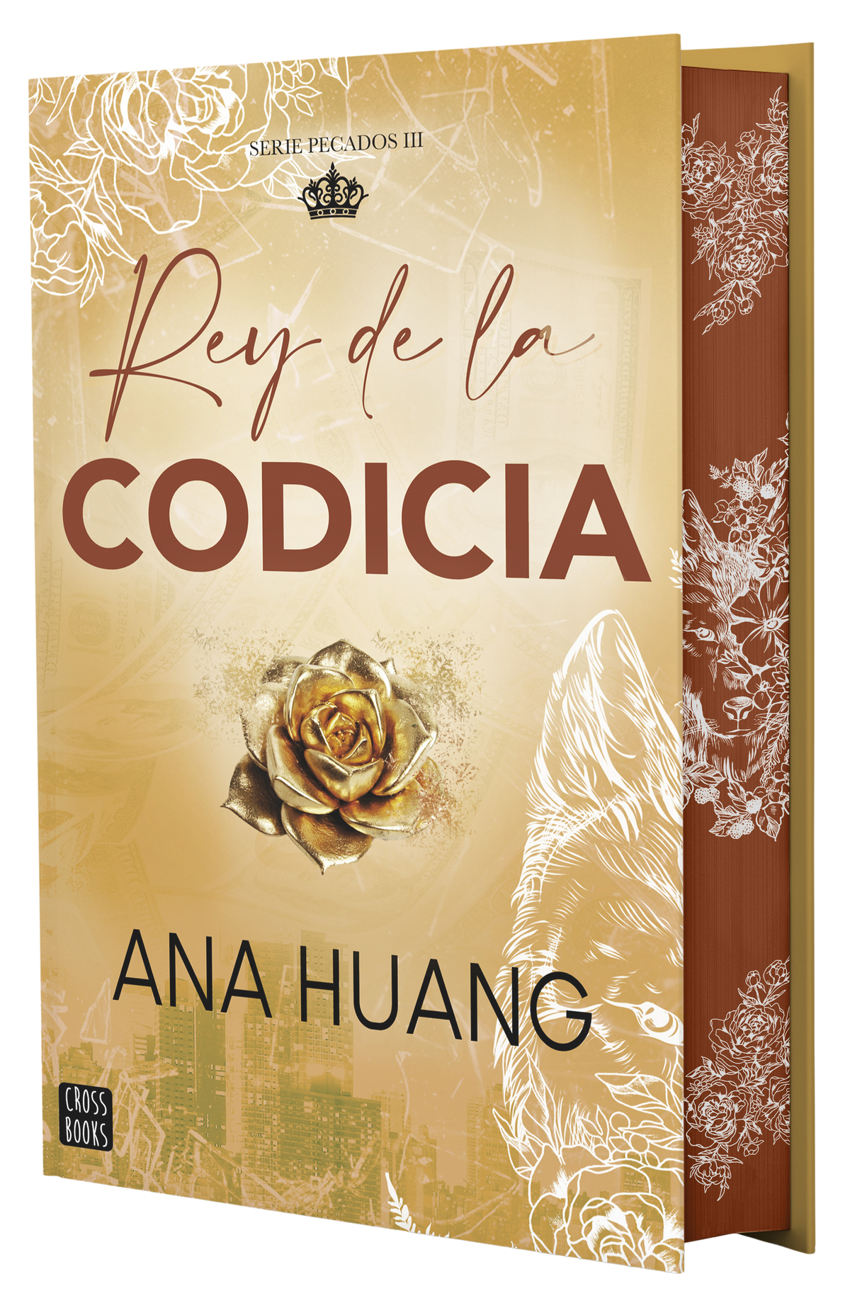 Pecados 3. Rey de la codicia. Edición especial: Edición especial con cantos tintados. Ana Huang (Crossbooks) 9788408299707