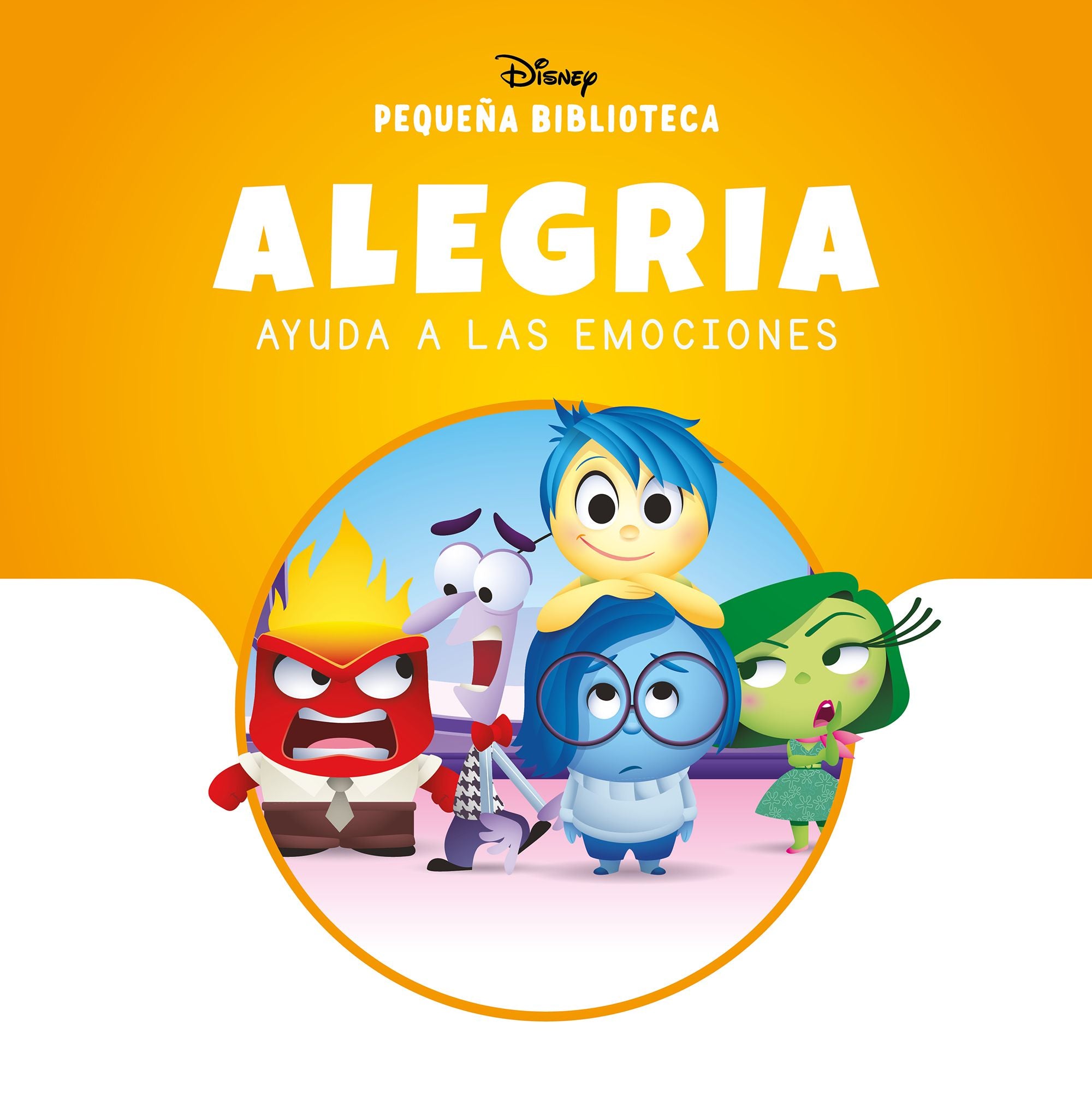 Pequeña Biblioteca Disney. Alegría ayuda a las Emociones. Disney (Libros Disney) 9788410029859 Imagen principal del producto