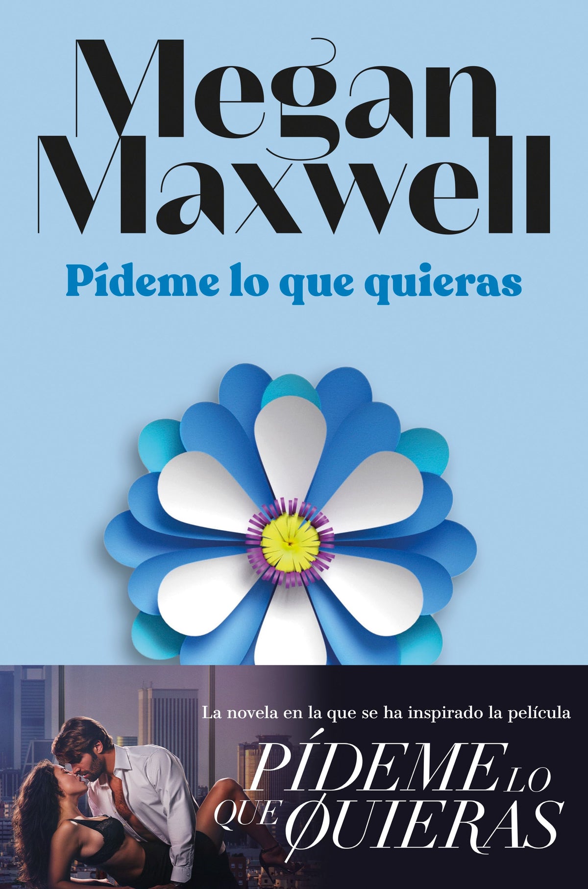 Pídeme lo que quieras (Edición película). Megan Maxwell (Esencia) 9788408294405