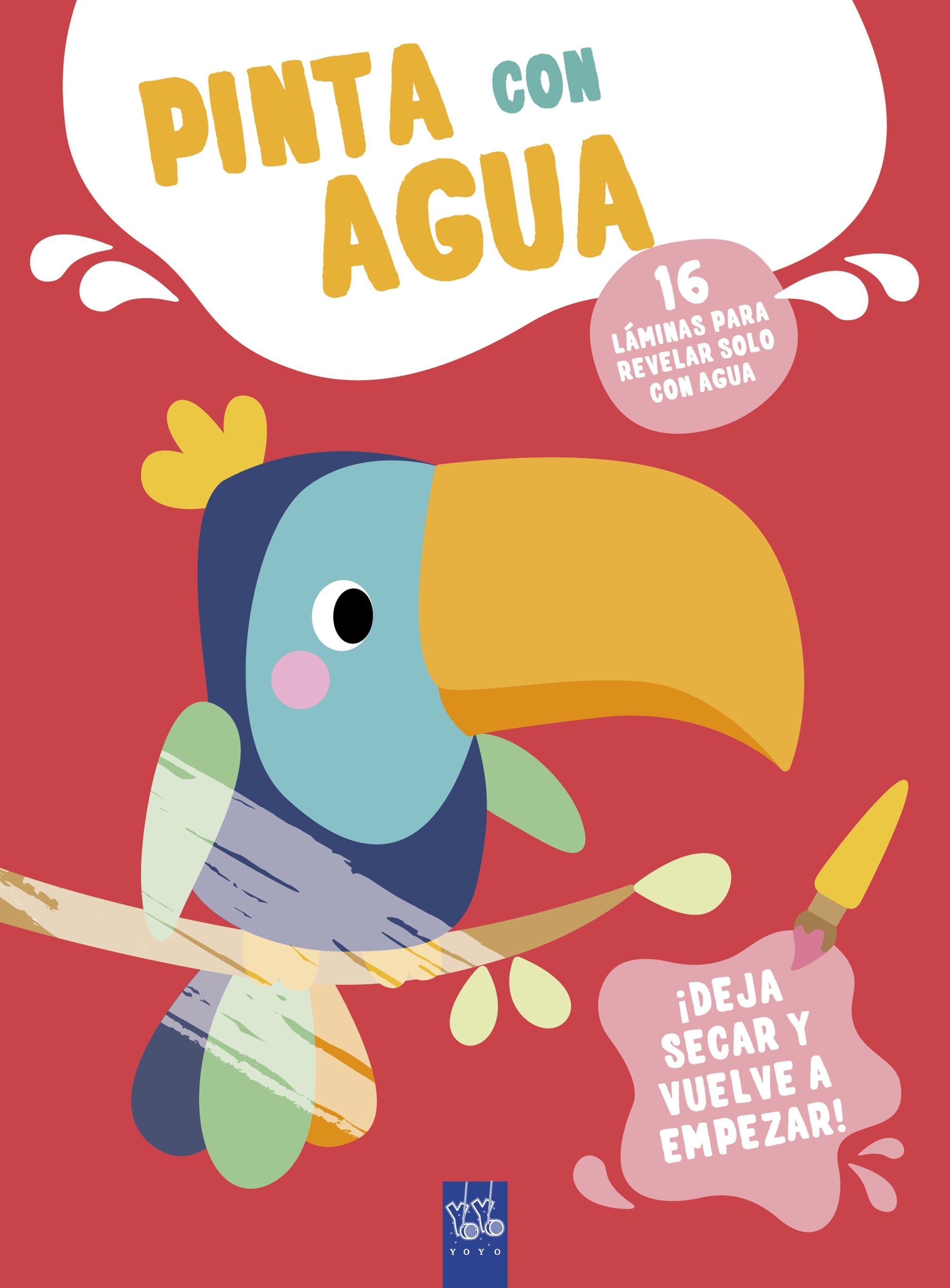 Pinta con agua. Tucán. YOYO (Yoyo) 9788408295600 Imagen principal del producto