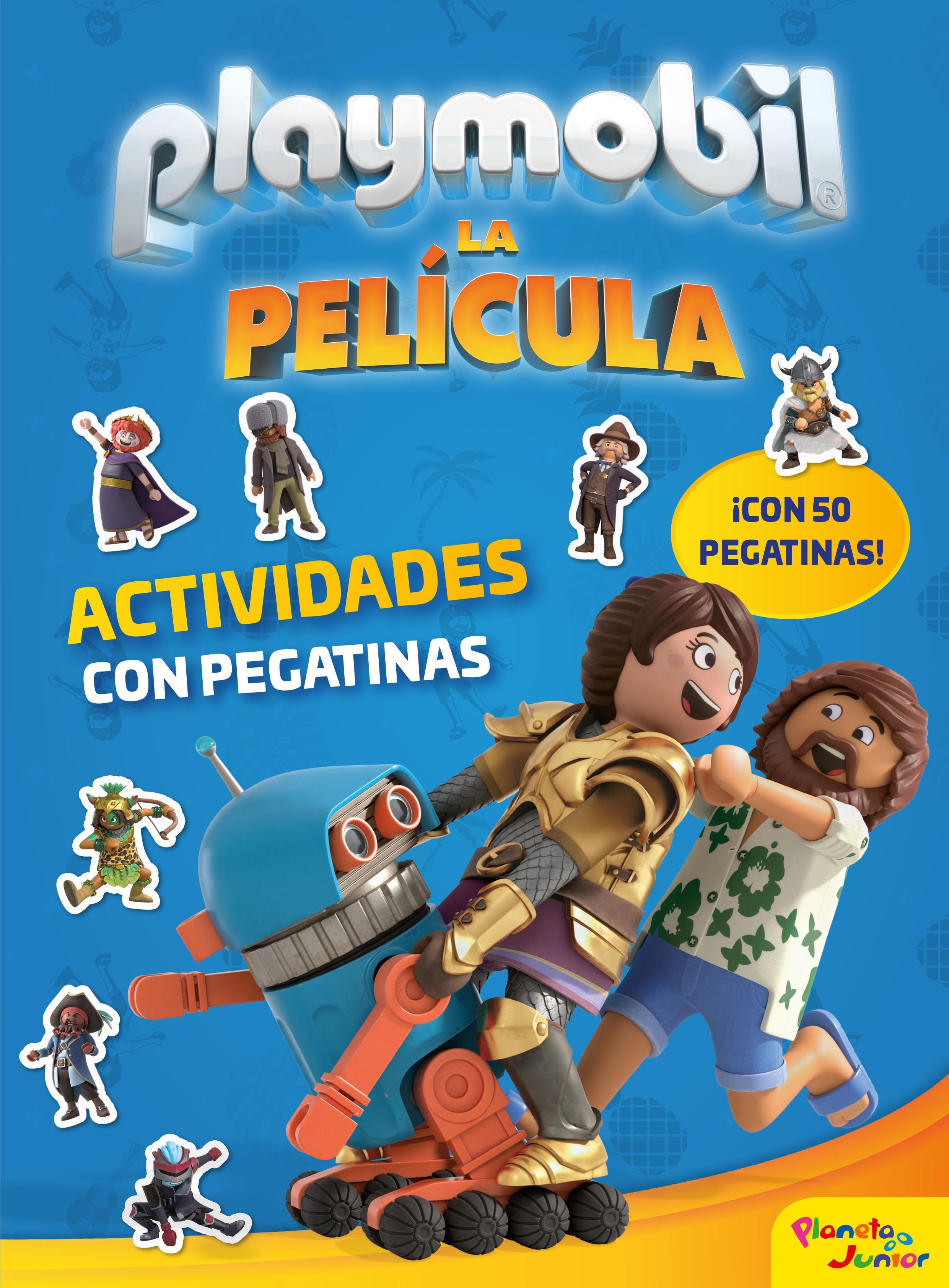 Playmobil. La película. Actividades con pegatinas. Playmobil (Planeta Junior) 9788408213925