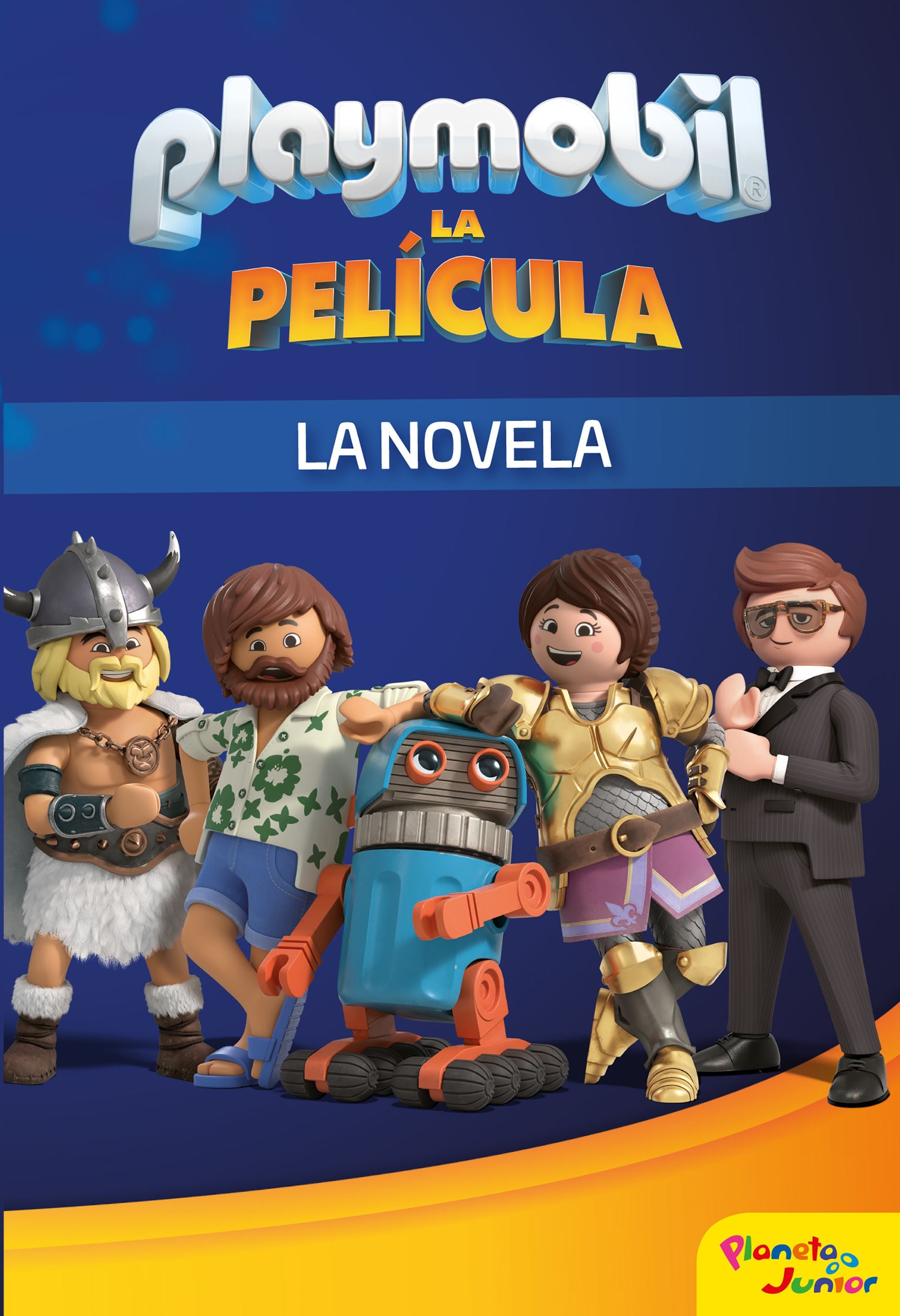 Playmobil. La película. La novela. Playmobil (Planeta Junior) 9788408213932 Imagen principal del producto