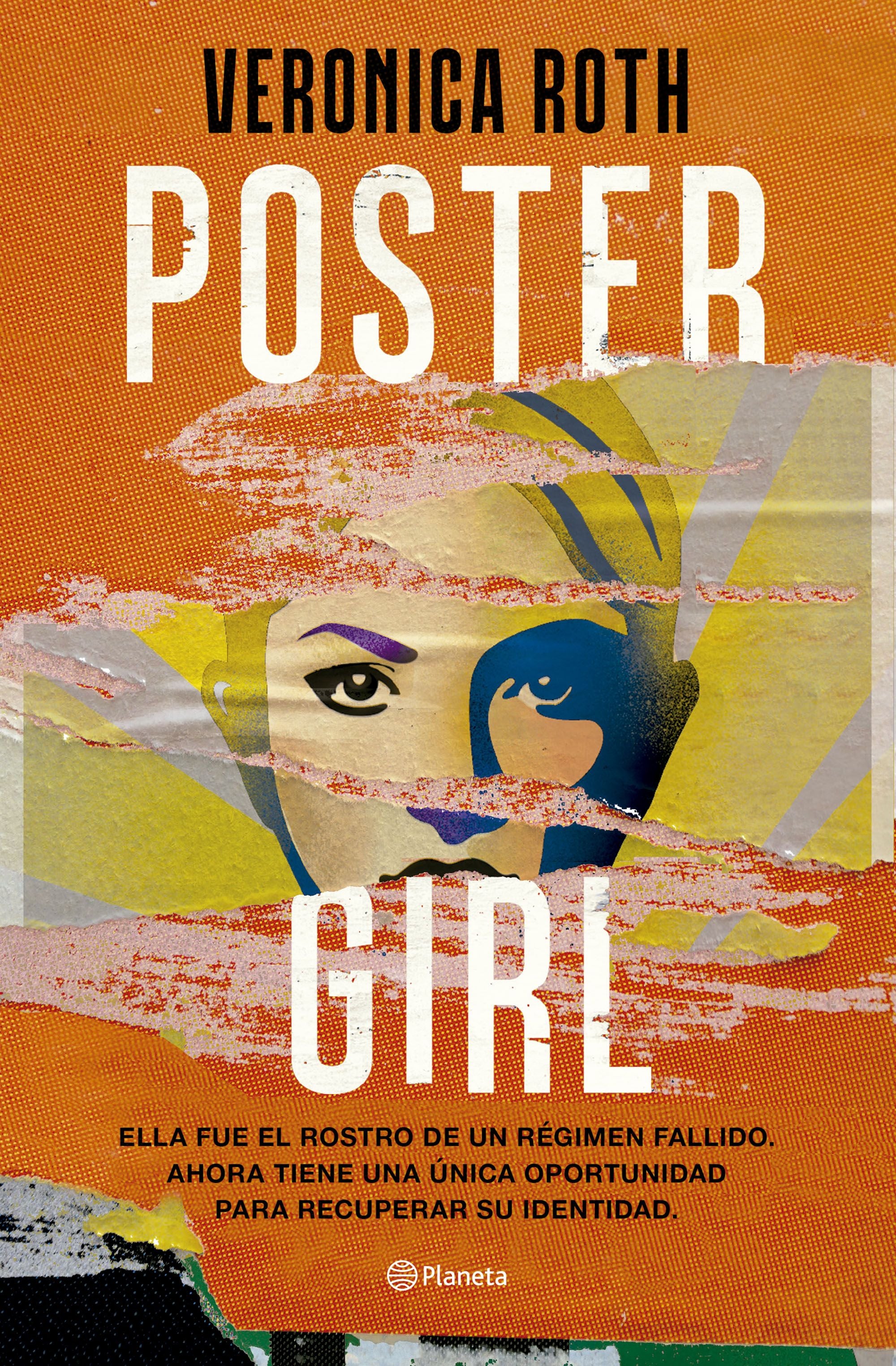 Poster Girl. Veronica Roth (Editorial Planeta) 9788408275770 Imagen principal del producto