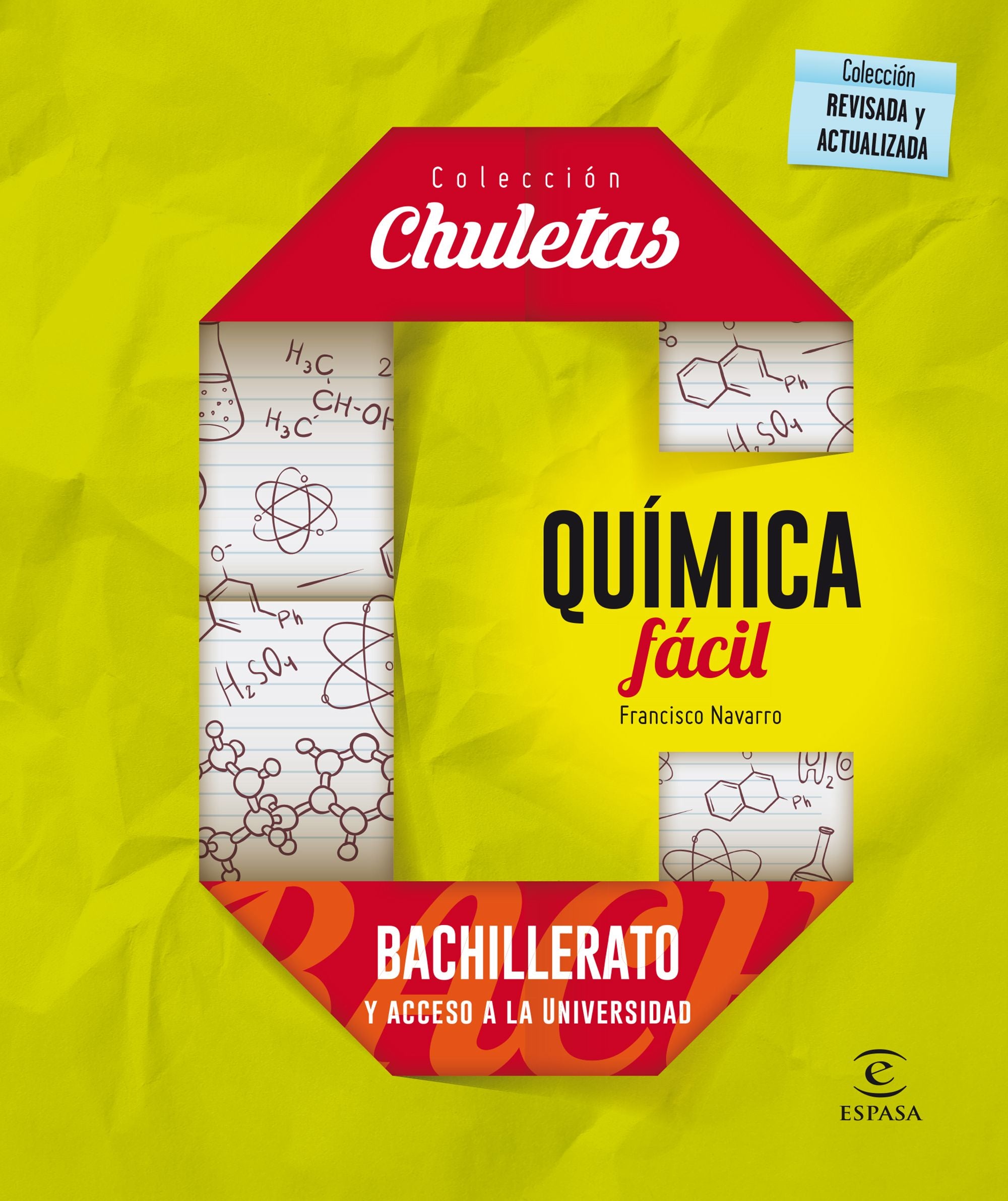 Química fácil para Bachillerato. Francisco Navarro (Espasa) 9788467044515