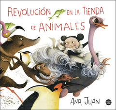 Revolución en la tienda de animales. Ana Juan (Destino Infantil & Juvenil) 9788408222057