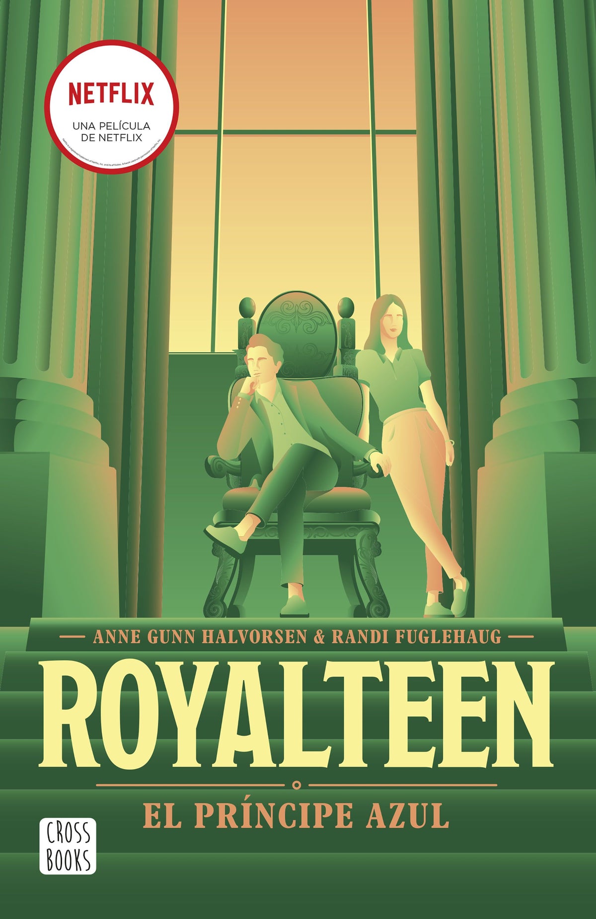 Royalteen 2. El príncipe azul. Randi Fuglehaug (Crossbooks) 9788408265153