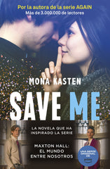 Save 1. Save me: La novela que ha inspirado la serie Maxton Hall. Mona Kasten (Booket) 9788408262411