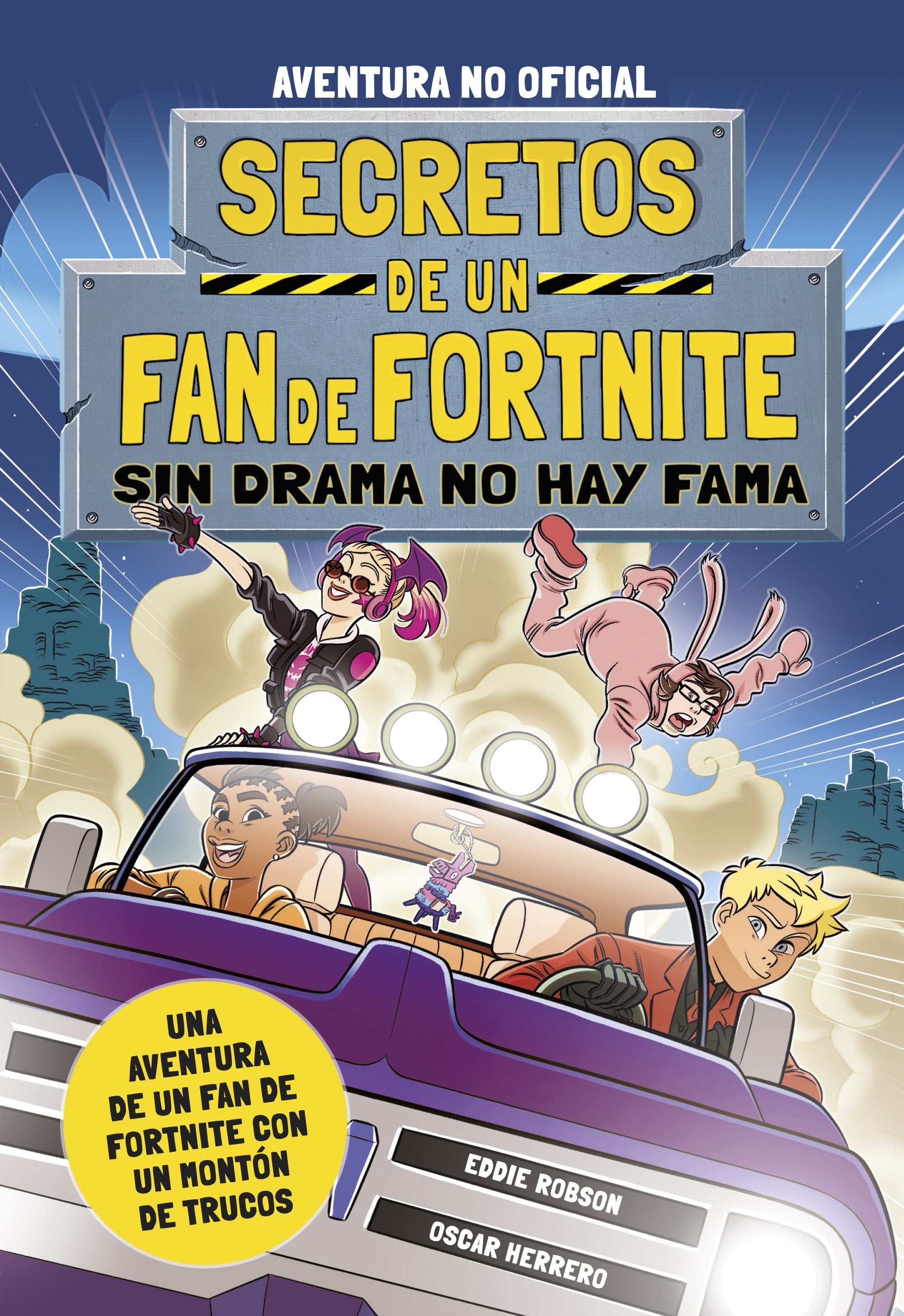Secretos de un fan de Fortnite 3: Sin drama no hay fama. Eddie Robson (Planeta Junior) 9788408254348