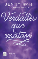 Secretos y mentiras 3. Verdades que matan. Jenny Han (Crossbooks) 9788408316640