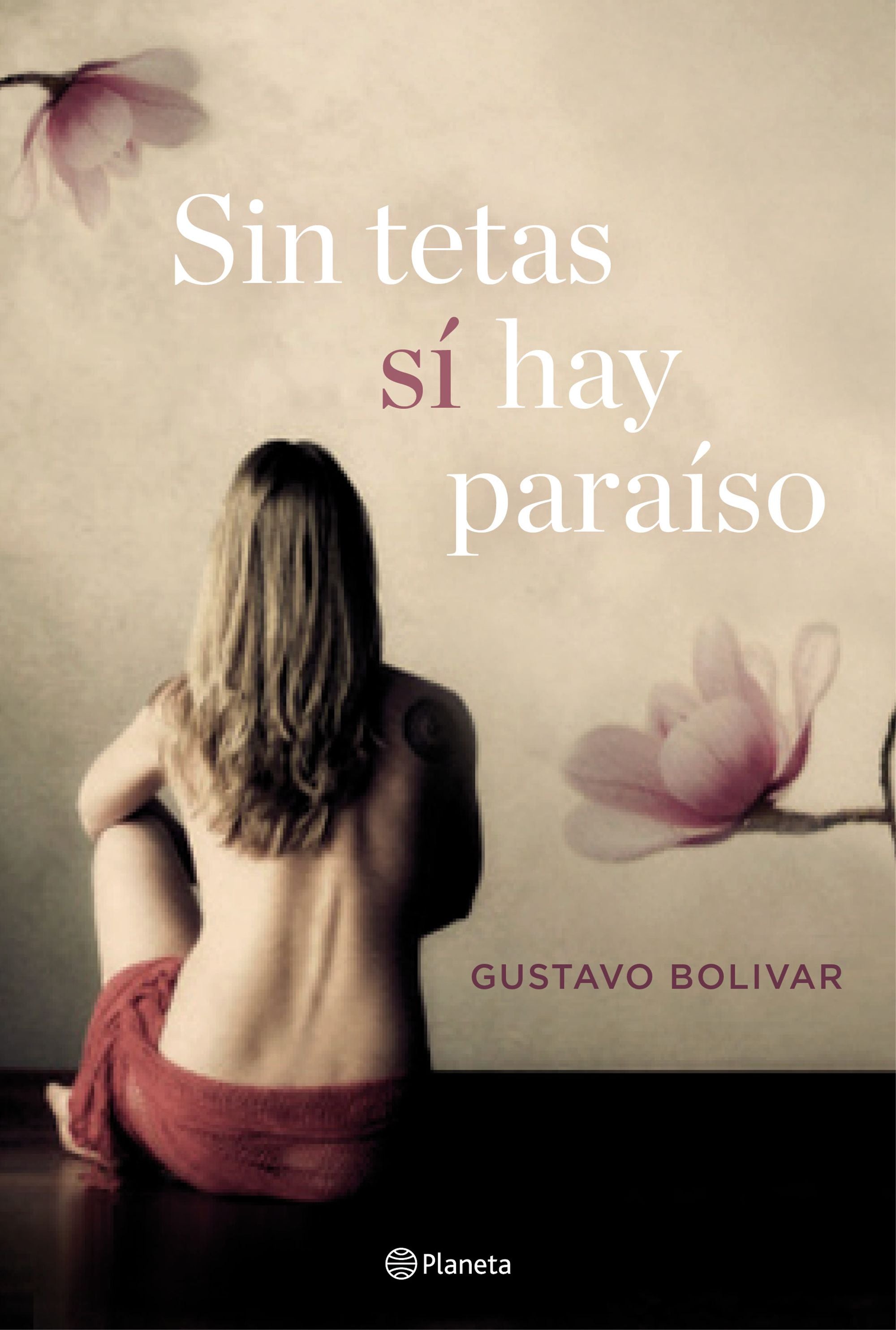 Sin tetas sí hay paraíso Imagen principal del producto