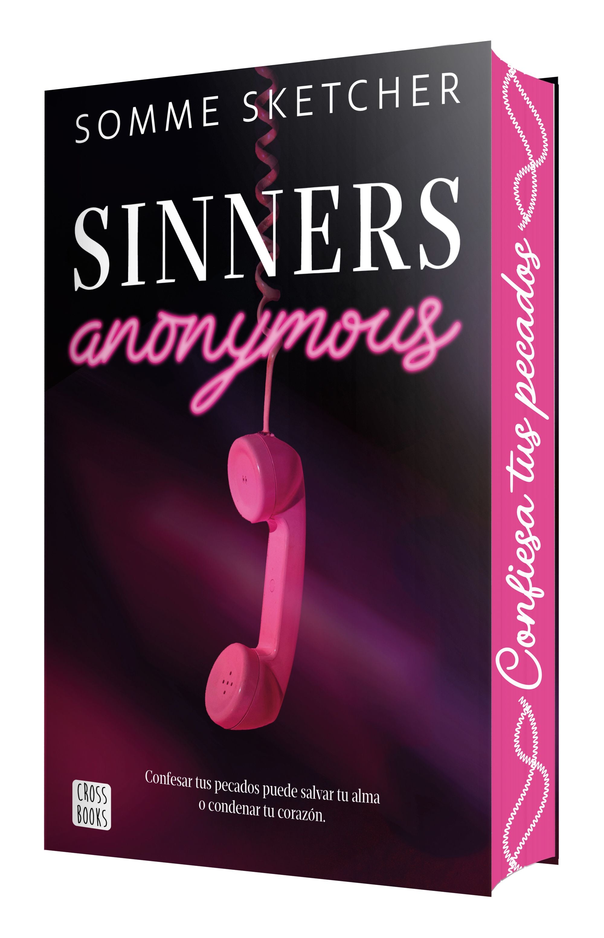 Sinners anonymous: Sinners 1. Edición con cantos tintados. Somme Sketcher (Crossbooks) 9788408314967 Imagen principal del producto