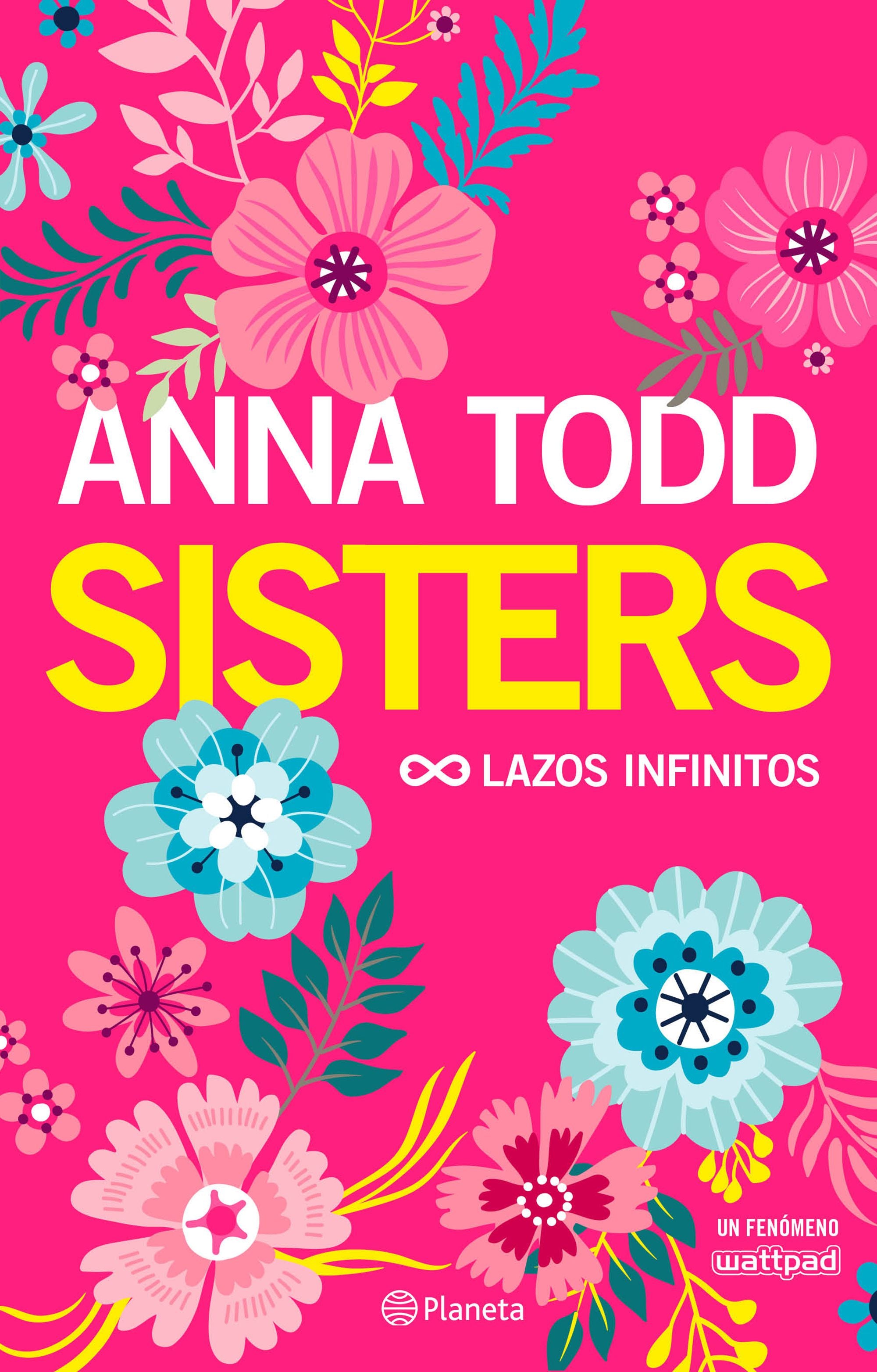 Sisters. Lazos infinitos: Lazos infinitos
