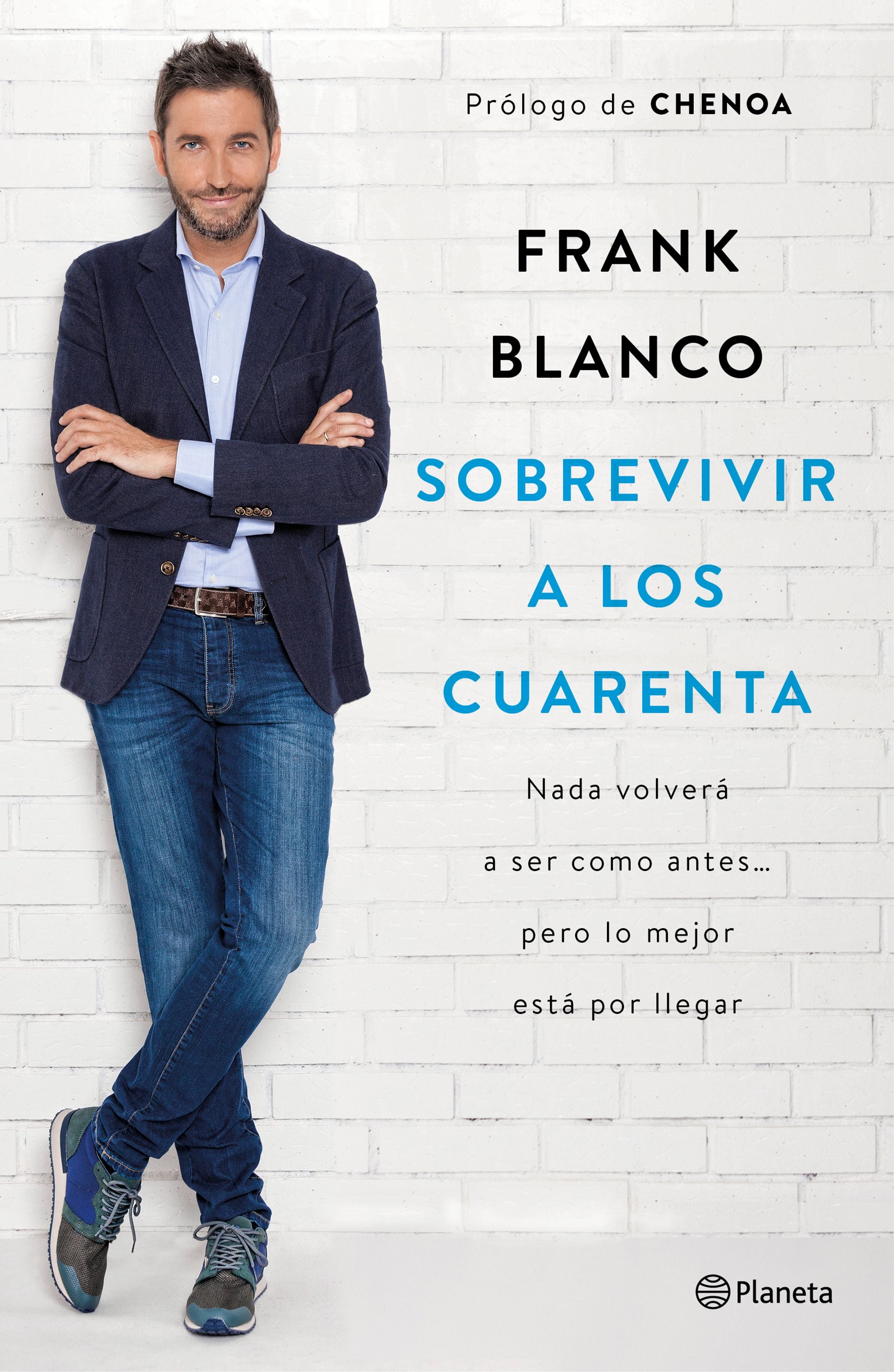 Sobrevivir a los cuarenta: Nada volverá a ser como antes..., pero lo mejor está por llegar Imagen principal del producto