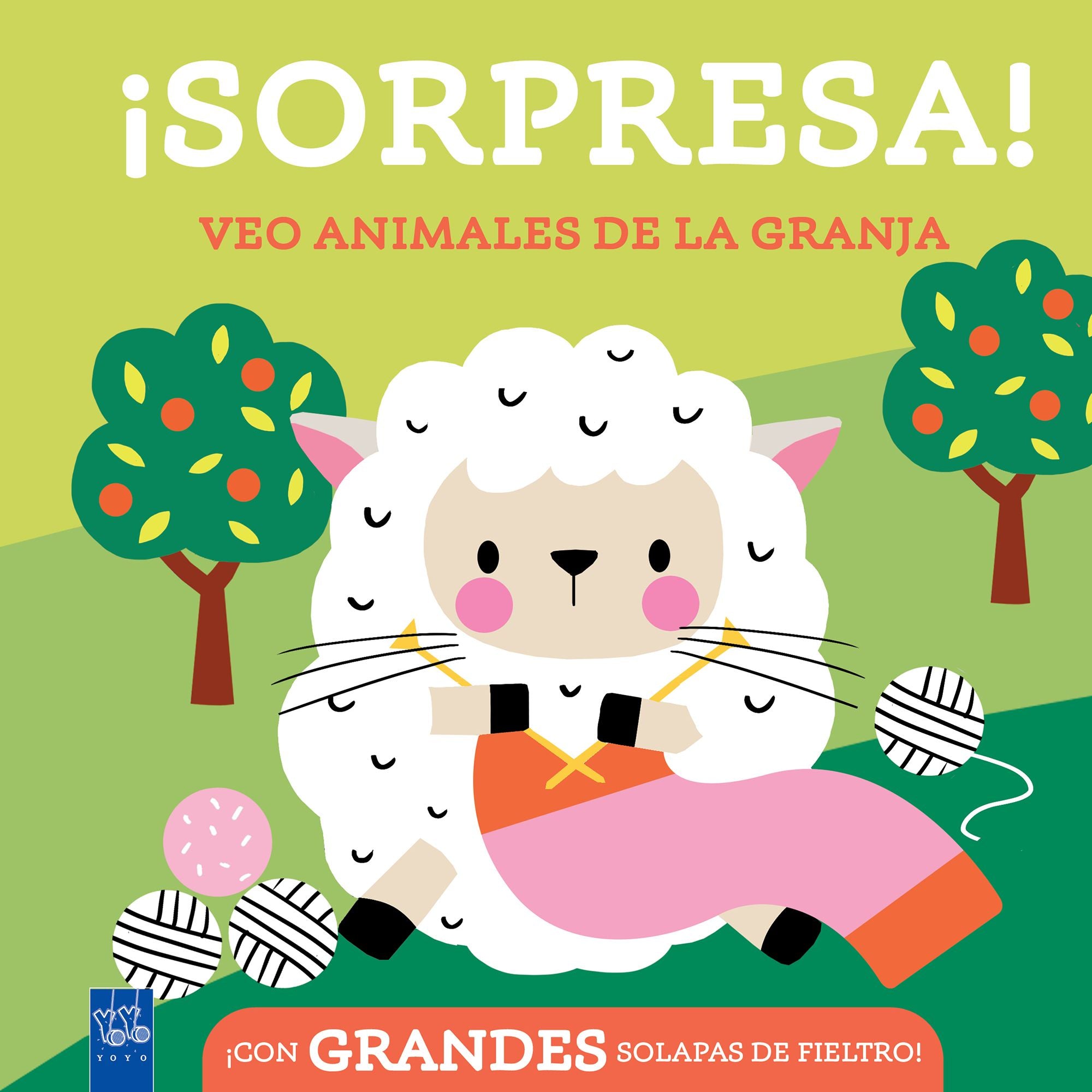 ¡Sorpresa! Veo animales de la granja: Con grandes solapas de fieltro. YOYO (Yoyo) 9788408296843 Imagen principal del producto