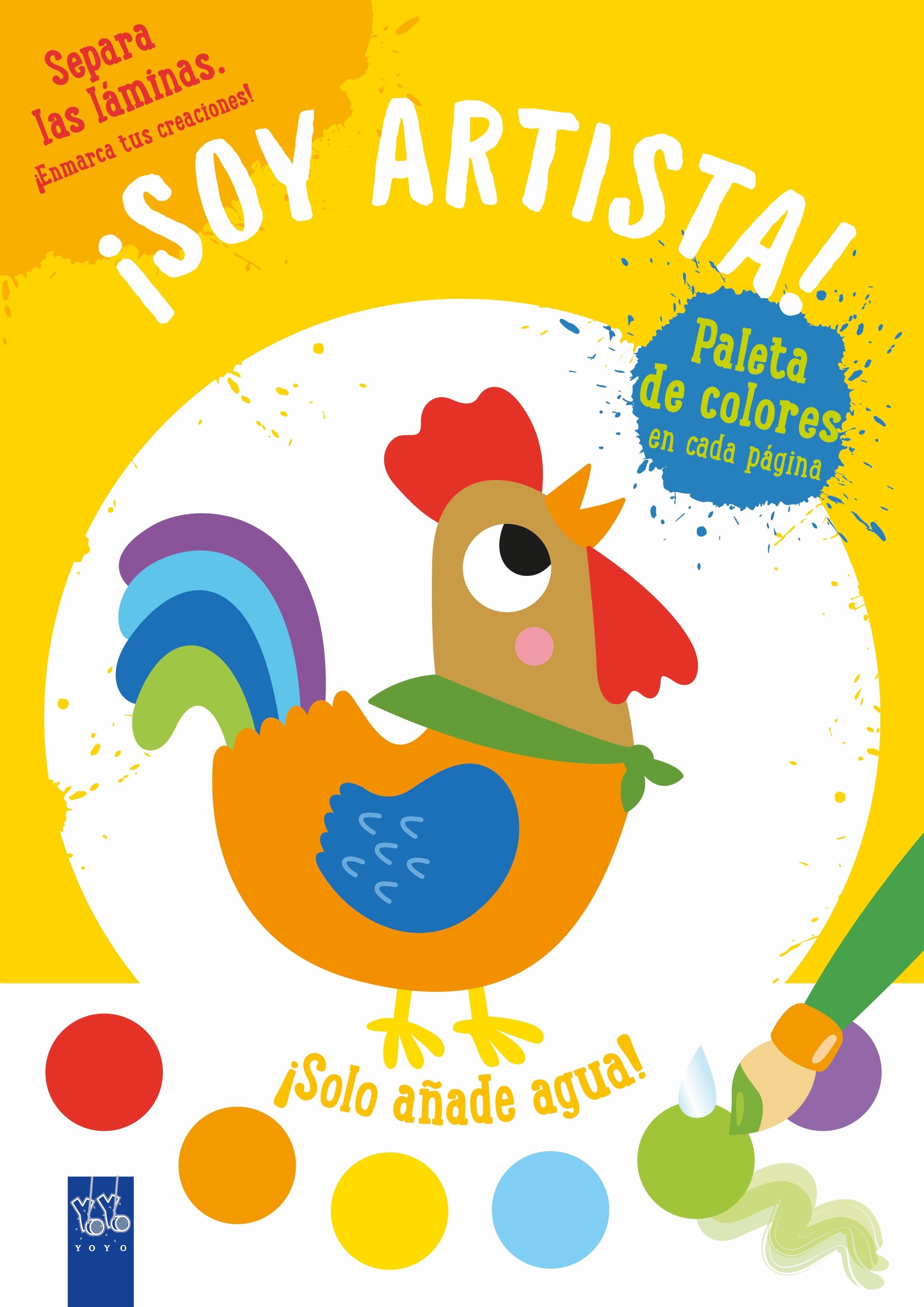 ¡Soy artista! Gallo. YOYO (Yoyo) 9788408236054