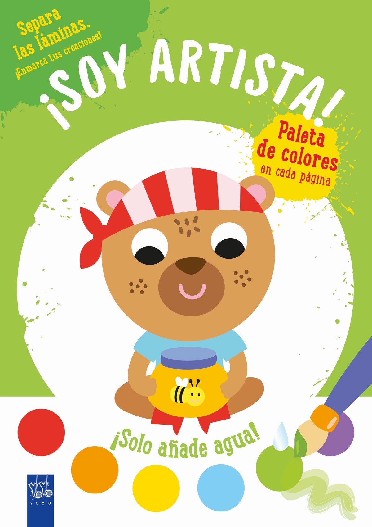 ¡Soy artista! Oso. YOYO (Yoyo) 9788408236078