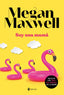 Soy una mamá. Megan Maxwell (Esencia) 9788408221876