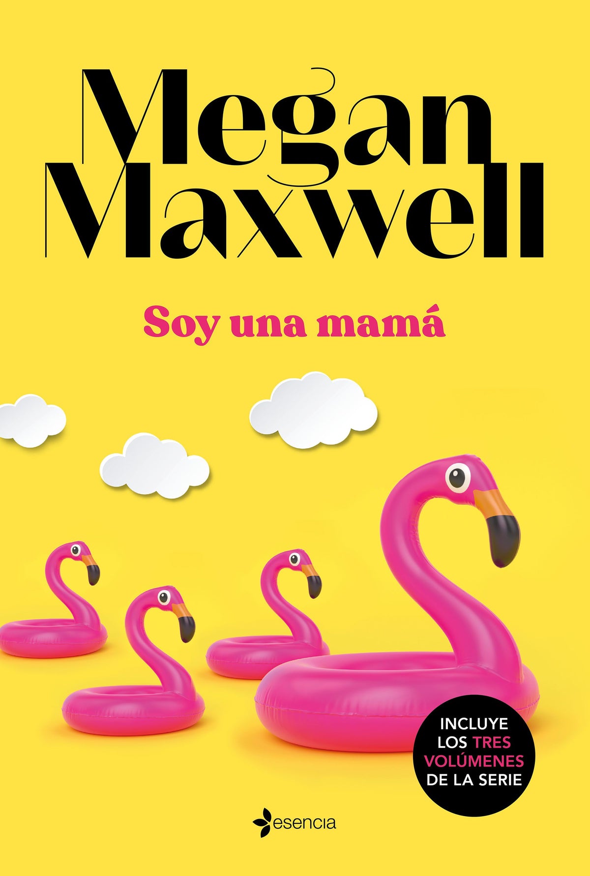 Soy una mamá. Megan Maxwell (Esencia) 9788408221876