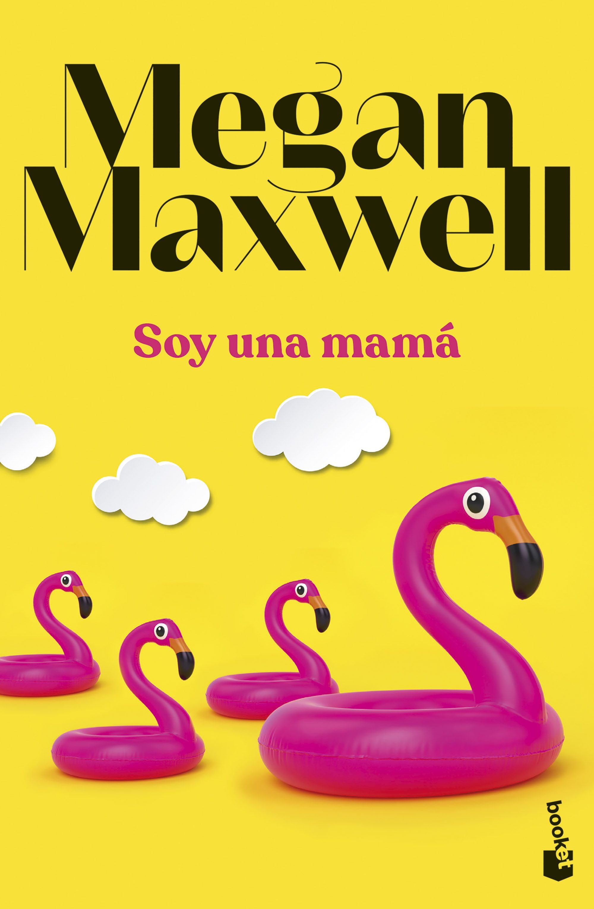 Soy una mamá. Megan Maxwell (Booket) 9788408283867 Imagen principal del producto